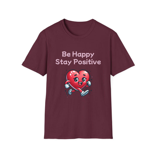 Be Happy Stay Positive Graphic T-Shirt for Optimism Lovers - The Dreamer's Bookshop.