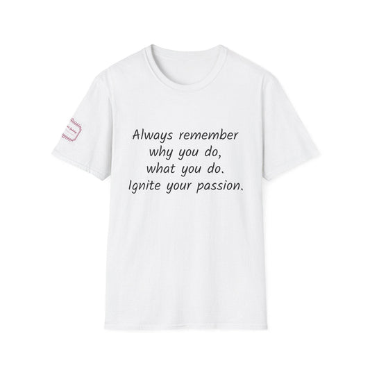 Motivational Unisex Softstyle T-Shirt - Ignite Your Passion - The Dreamer's Bookshop.