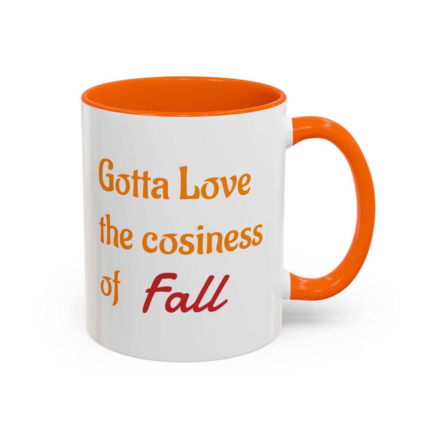 The Cosiness of Fall - Coffee Mug - 11oz & 15oz