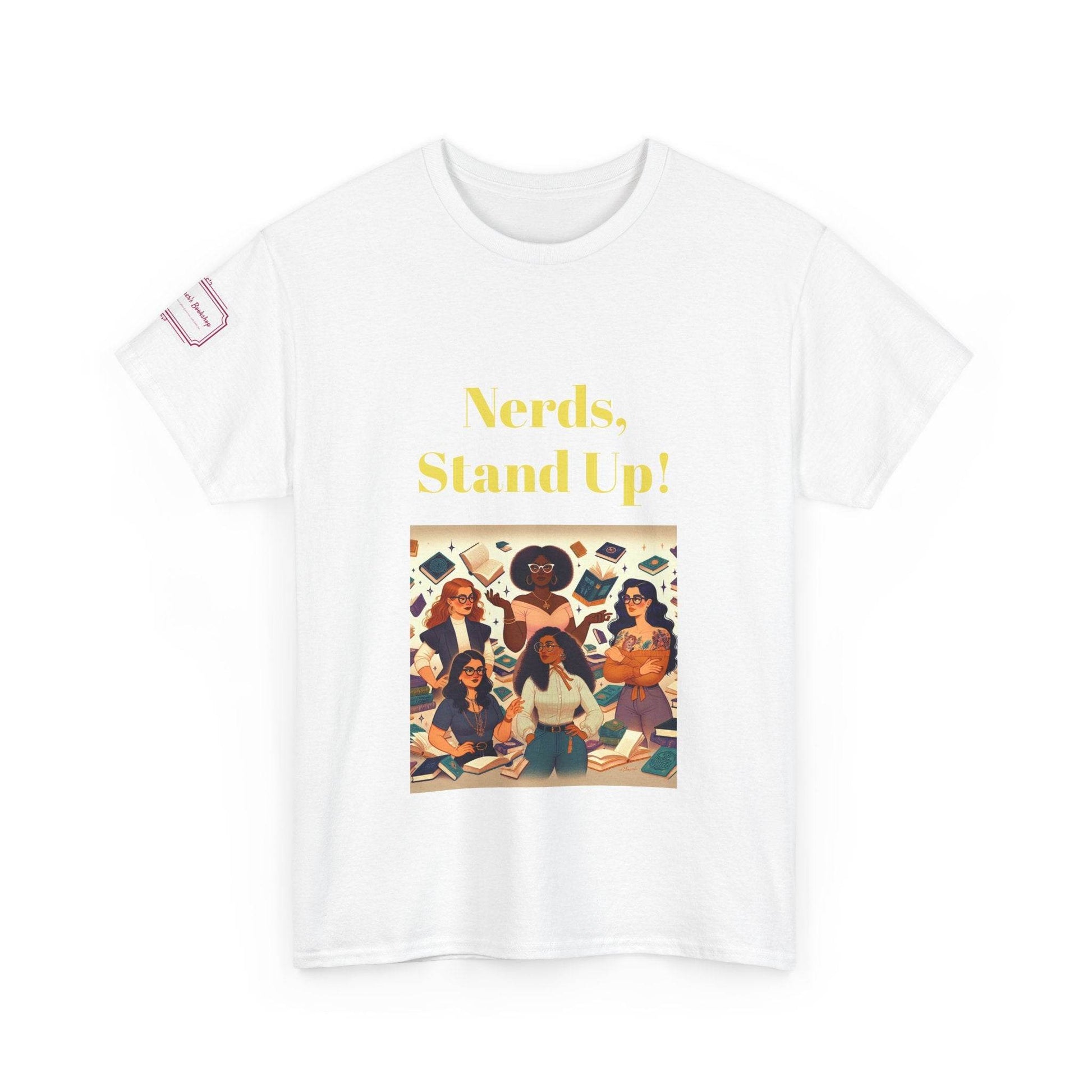 Nerds Stand Up - Graphic Unisex Heavy Cotton Tee - Book Lovers - The Dreamer's Bookshop.