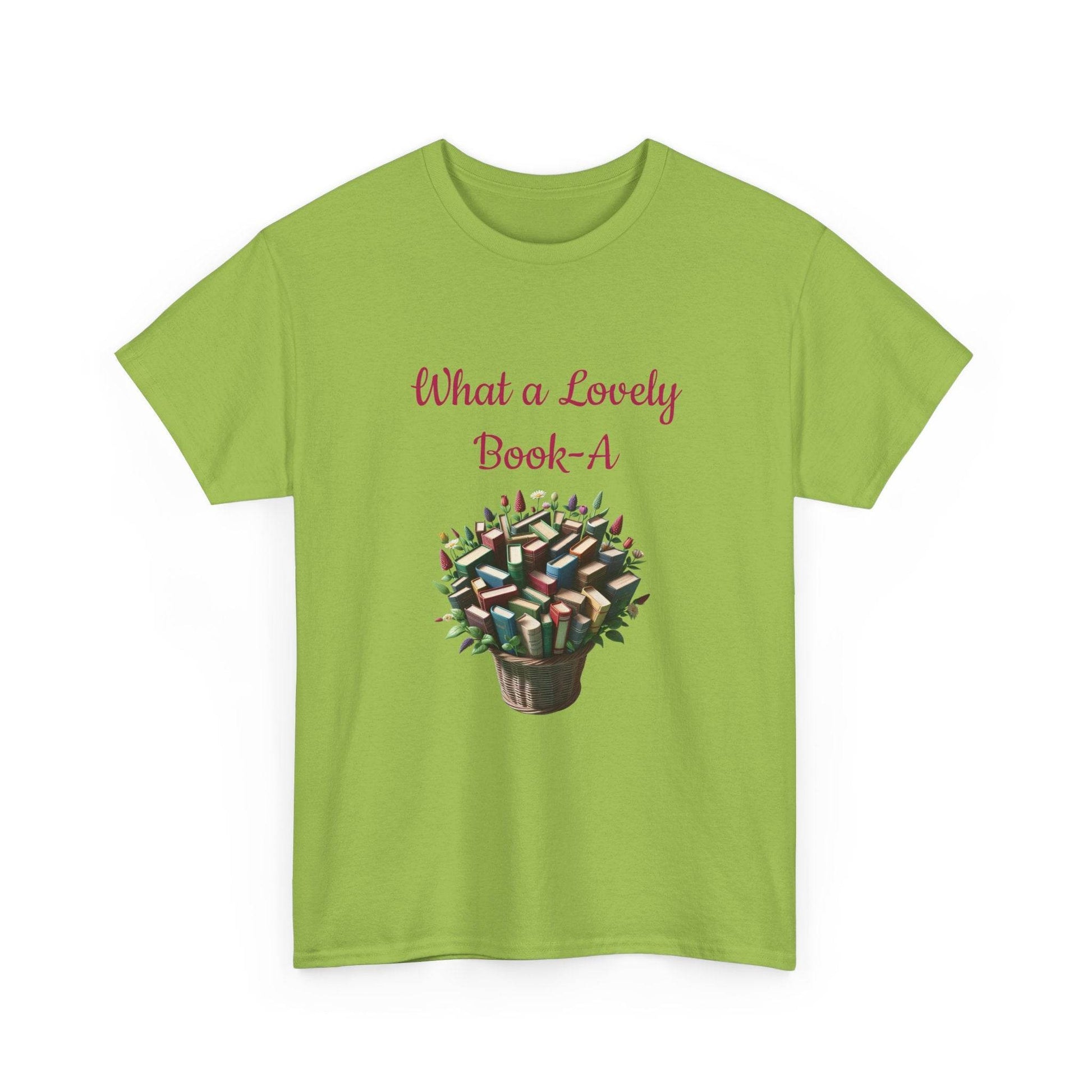 What a Lovely Book-A Unisex Heavy Cotton Tee - Perfect for Book Lovers - The Dreamer's Bookshop.