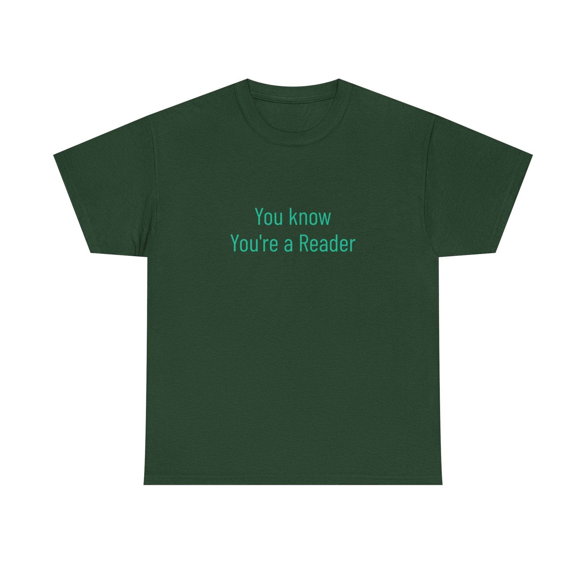You Know - Unisex Heavy Cotton Tee - Creative Apparel - The Dreamer's Bookshop.
