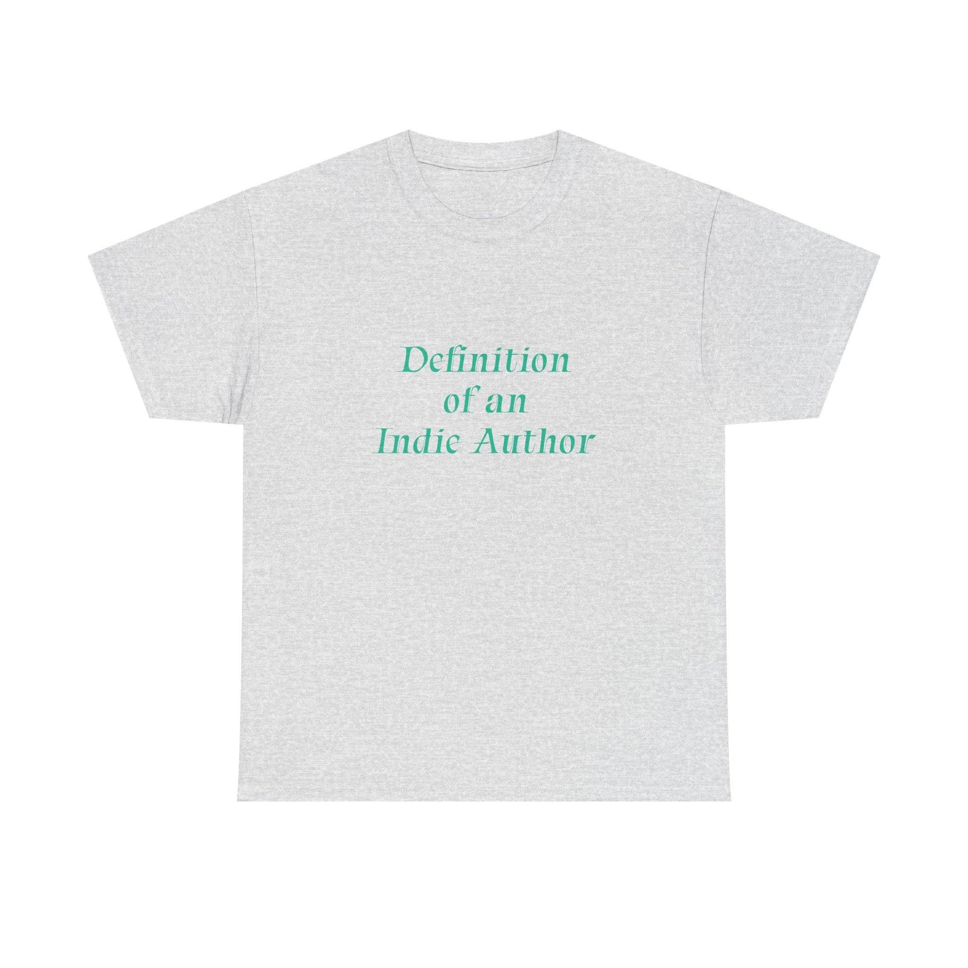 Indie Author - Unisex Heavy Cotton Tee - Creative Apparel - The Dreamer's Bookshop.