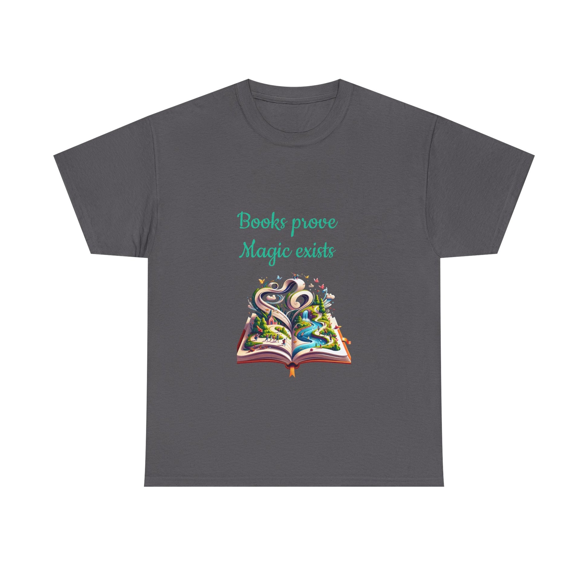 Book Lover's Unisex Heavy Cotton Tee - "Magic Exists" - The Dreamer's Bookshop.