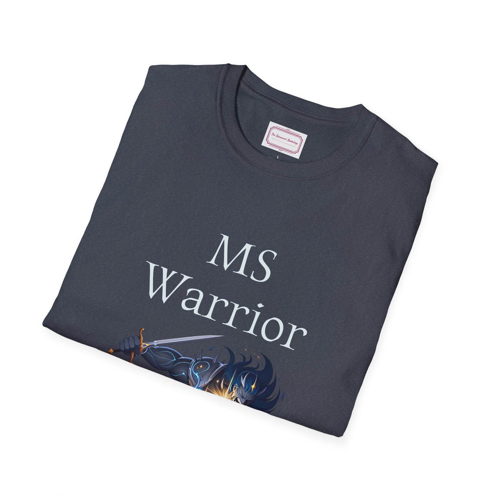 M.S. Warrior Unisex Softstyle T-Shirt - Embrace Your Battles - The Dreamer's Bookshop.