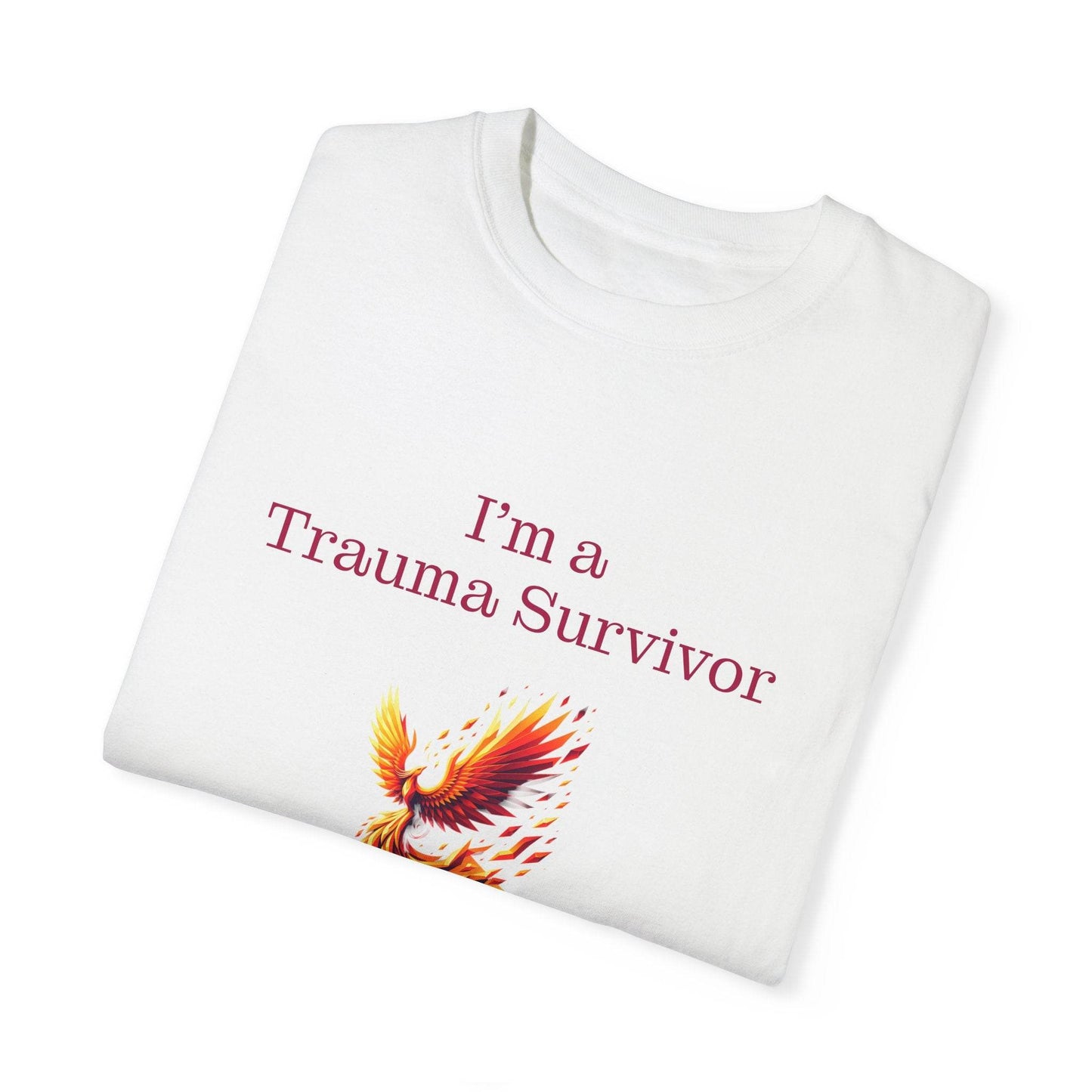 Trauma Survivor Unisex Garment-Dyed T-shirt - Inspirational Motivational Tee - The Dreamer's Bookshop.