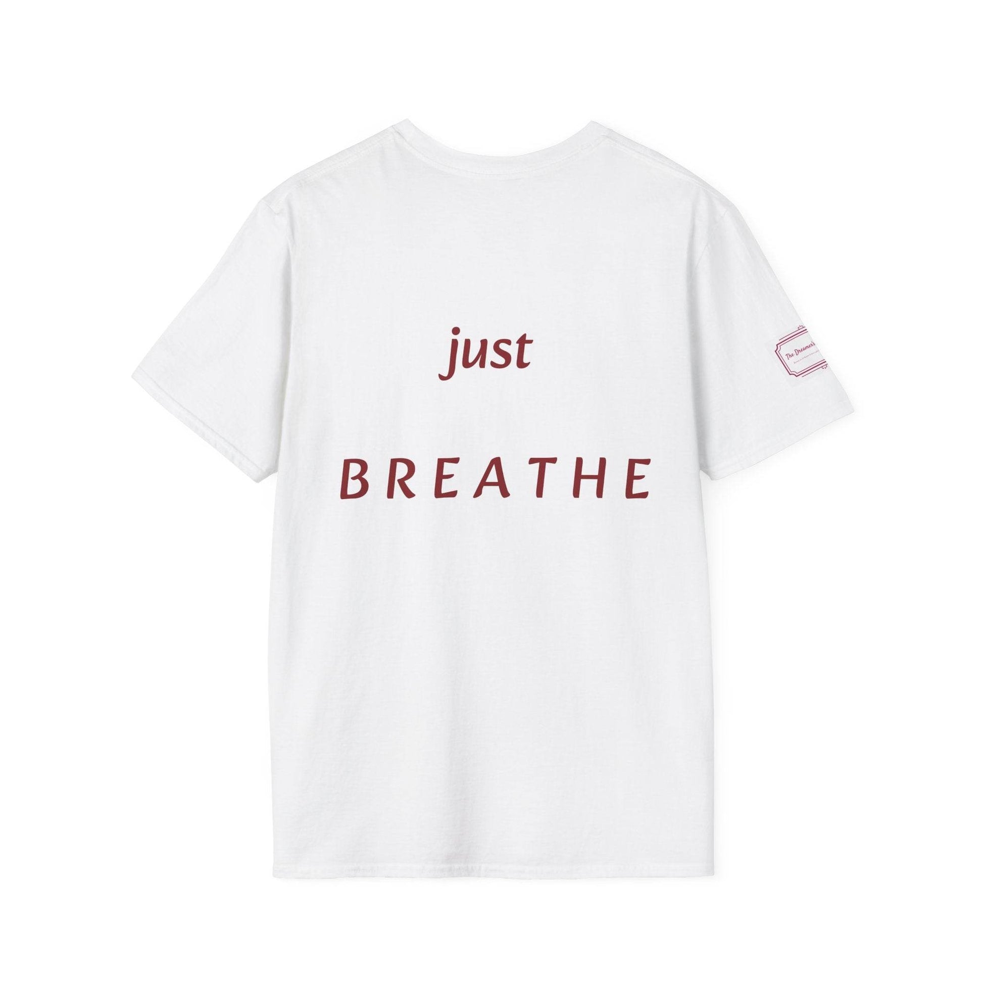Inspirational Unisex Softstyle T-Shirt - 'Just Breathe' Motivational Design - The Dreamer's Bookshop.