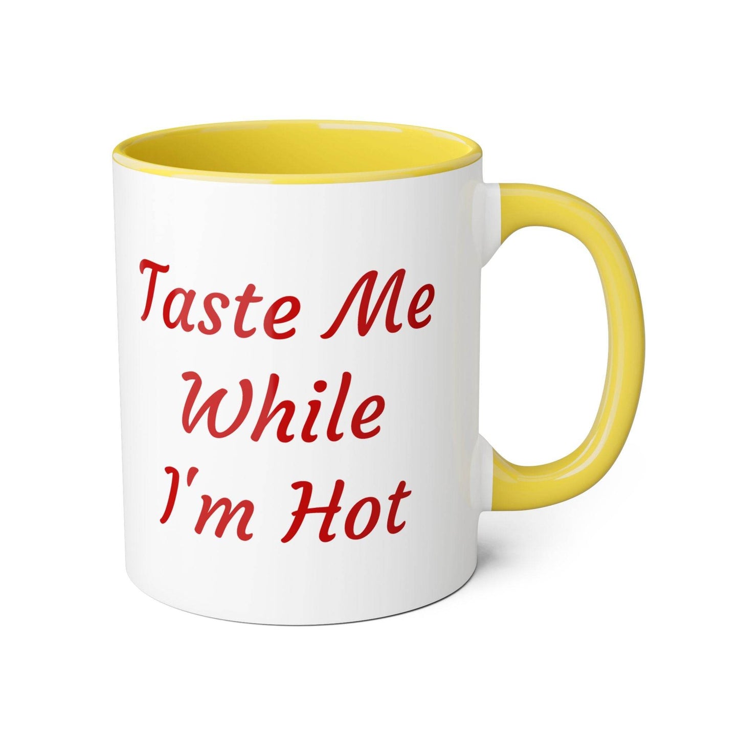 Taste Me While I'm Hot Mug - 11oz Coffee Cup for Book Lovers - The Dreamer's Bookshop.