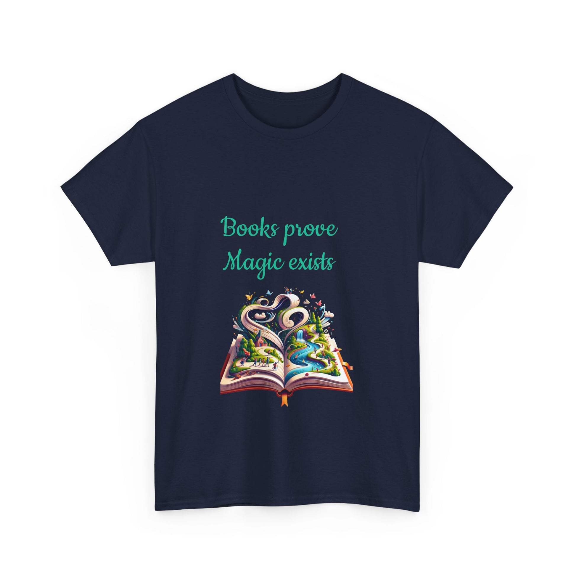 Book Lover's Unisex Heavy Cotton Tee - "Magic Exists" - The Dreamer's Bookshop.