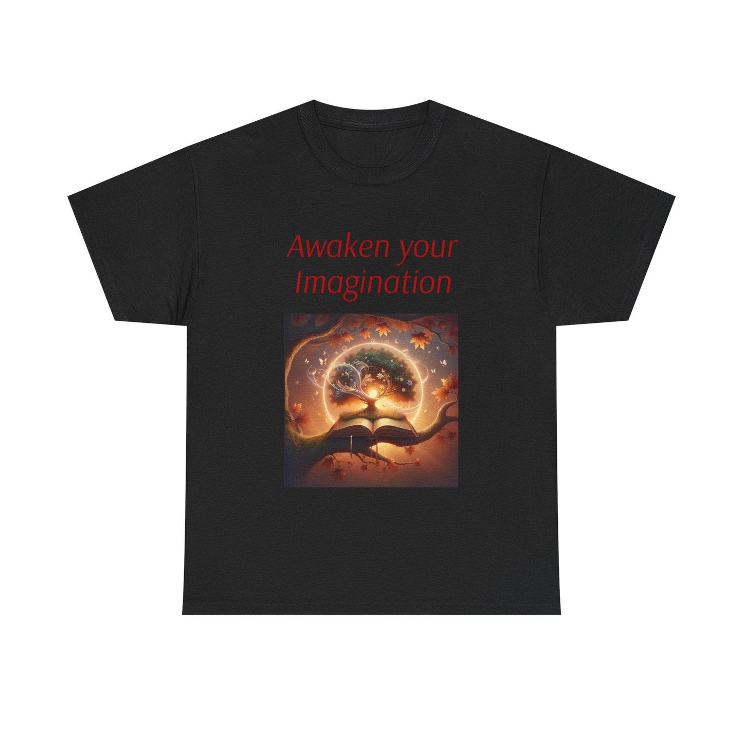 Awaken Your Imagination Unisex Heavy Cotton Tee - Inspiring Art Shirt - The Dreamer's Bookshop.