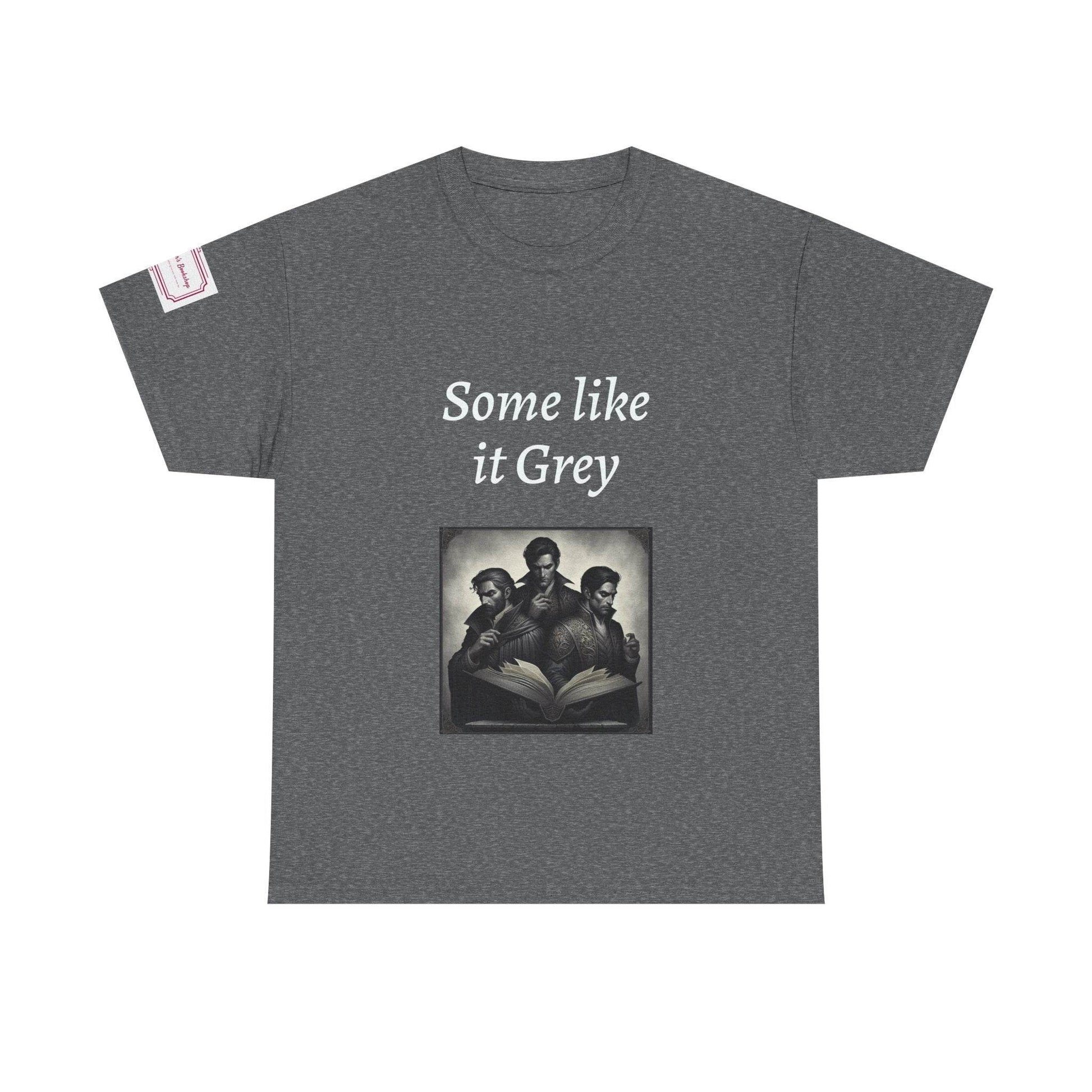 Like it Grey - Graphic Unisex Heavy Cotton Tee - Dark Romance - The Dreamer's Bookshop.