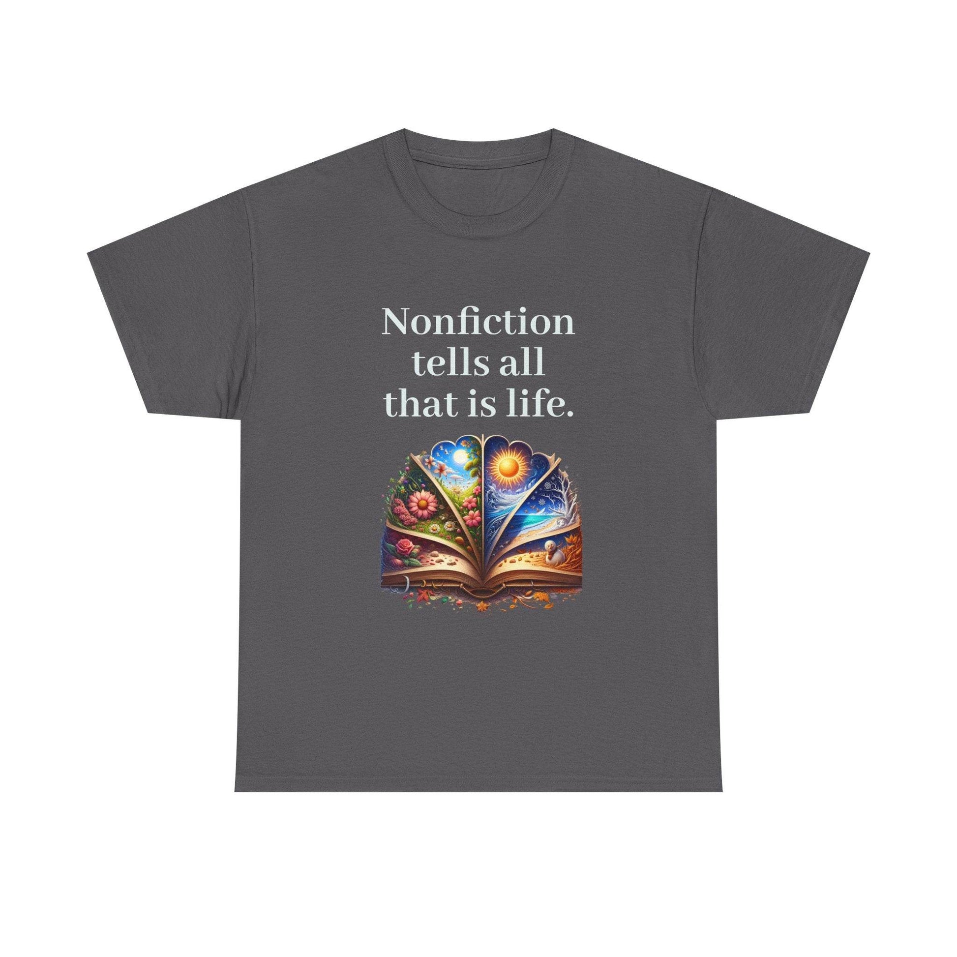 All that is Life - Unisex Heavy Cotton Tee - Nonfiction Books - The Dreamer's Bookshop.