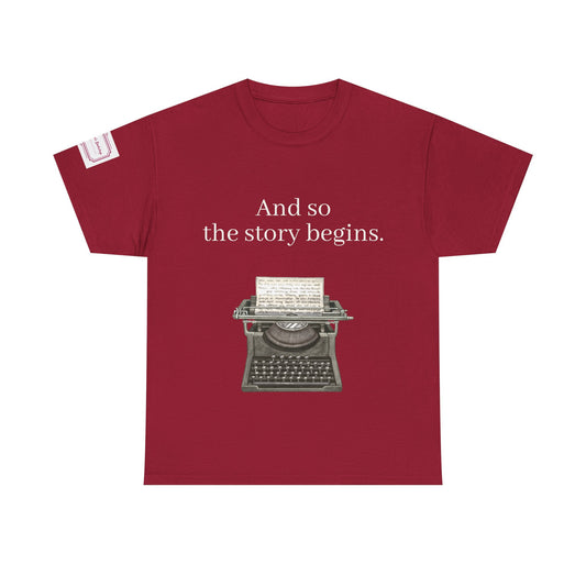 The Story Begins - Unisex Heavy Cotton Tee - Vintage Typewriter