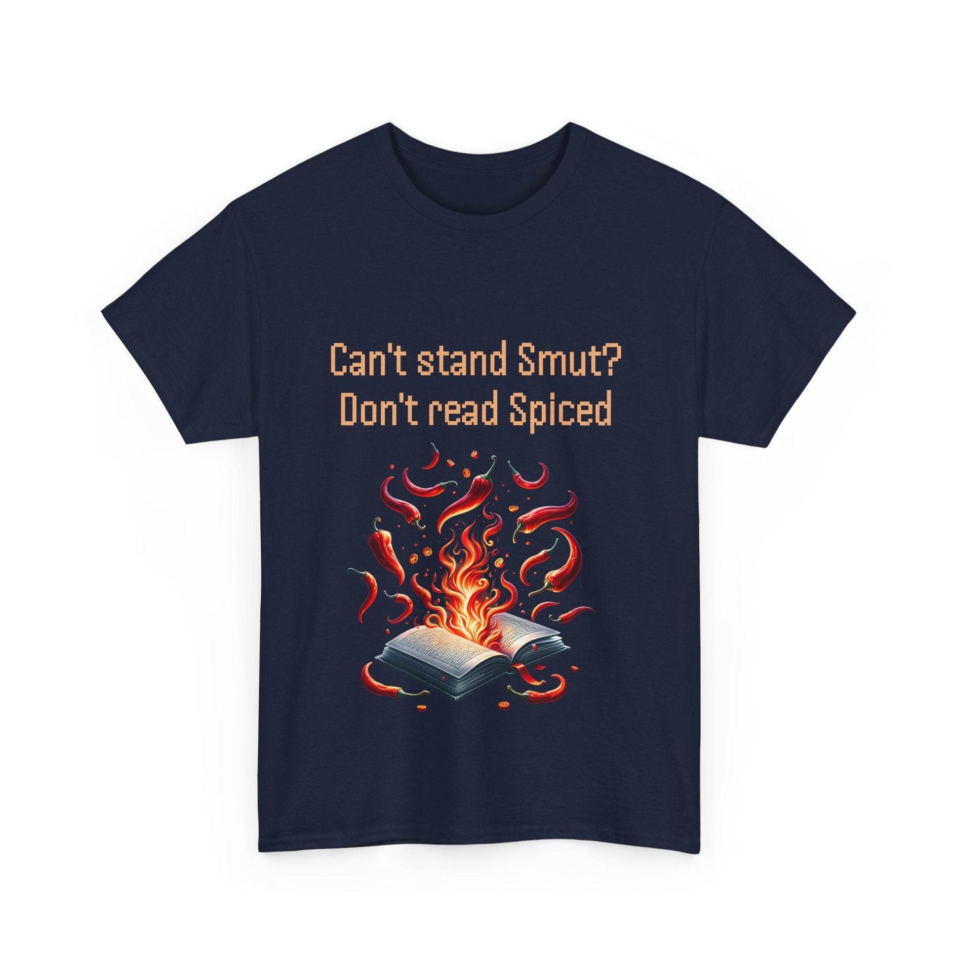 Can't Stand Smut? - Unisex Heavy Cotton Tee - The Dreamer's Bookshop.