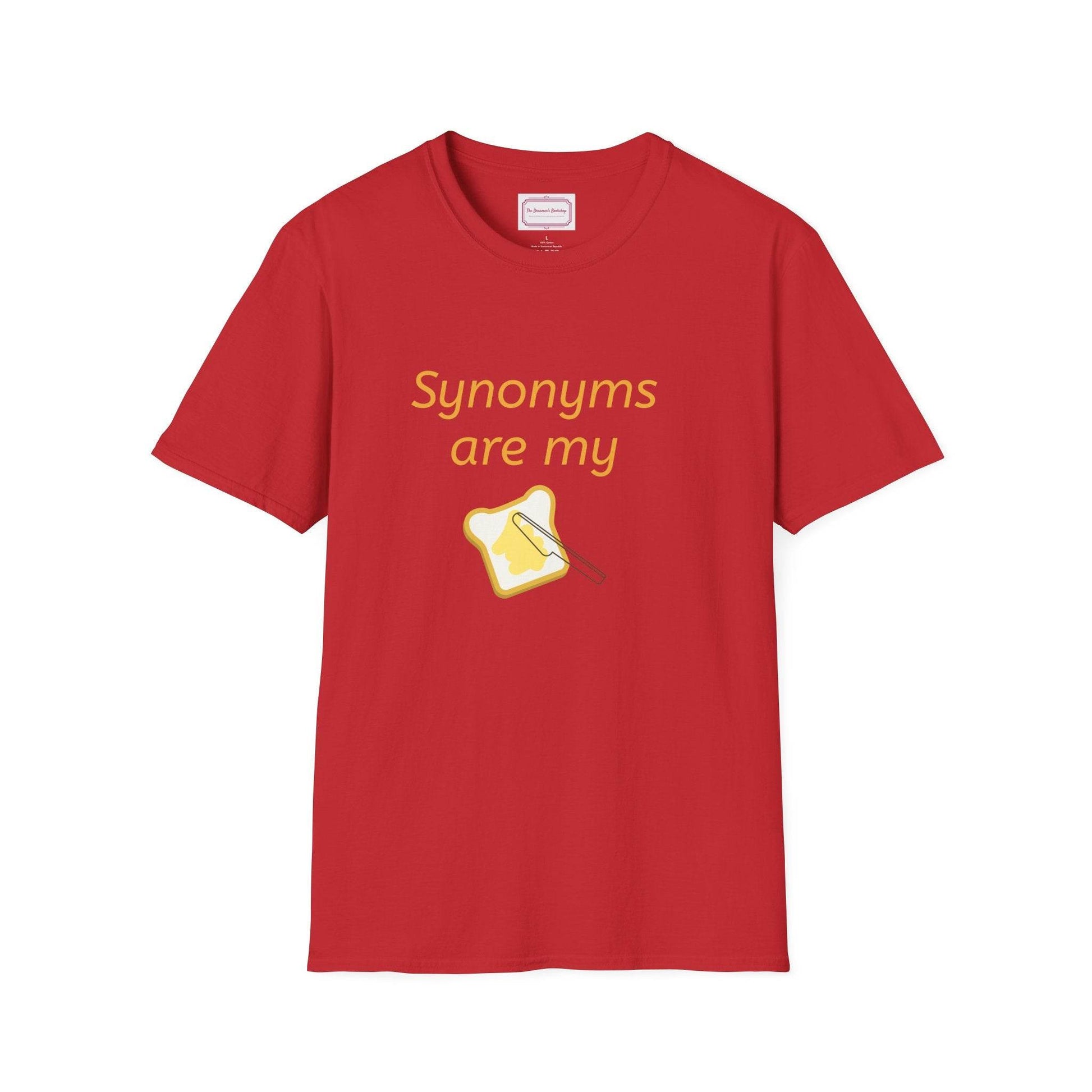 Synonyms Are My Jam Unisex Softstyle T-Shirt - Perfect Gift for Word Lovers - The Dreamer's Bookshop.