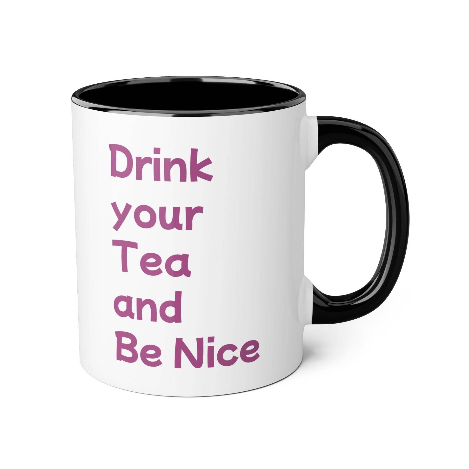 Drink your Tea Mug - 11oz Tea Cup for Cat Lovers - The Dreamer's Bookshop.