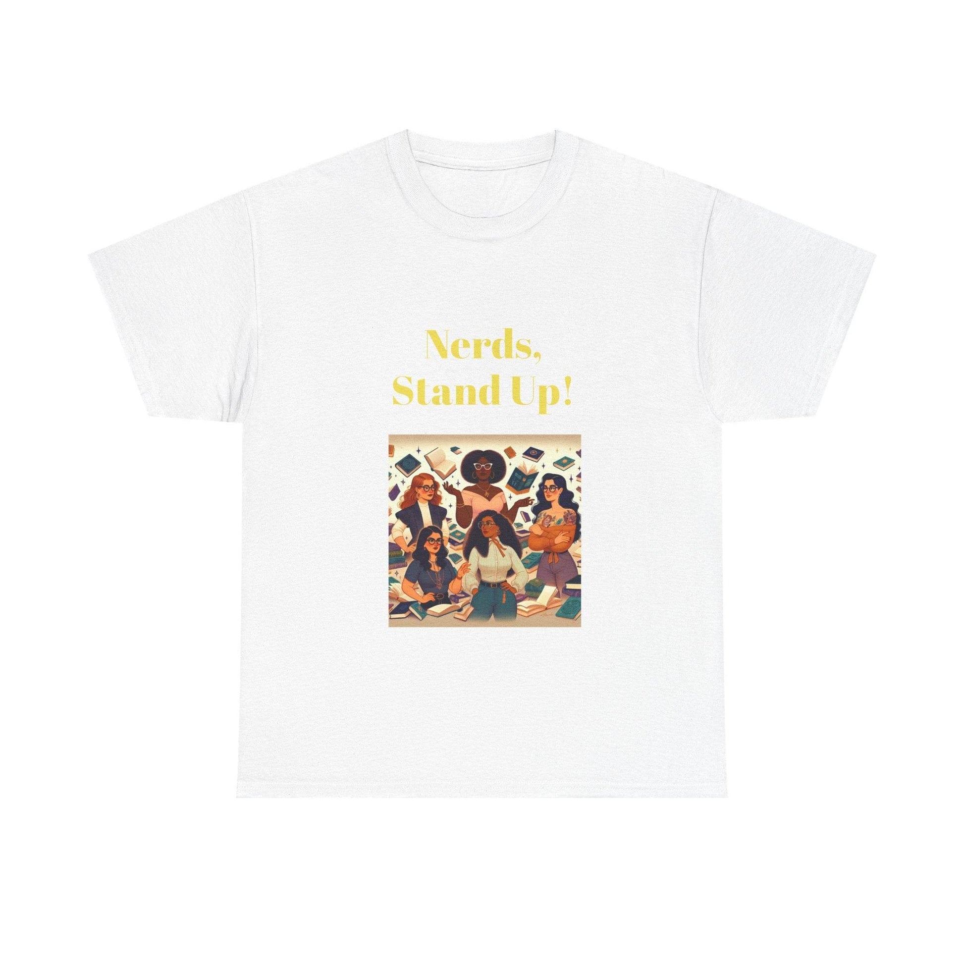 Nerds Stand Up - Unisex Heavy Cotton Tee - Book Lovers - The Dreamer's Bookshop.