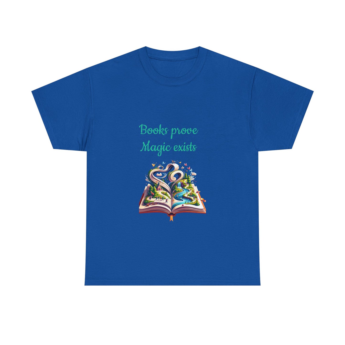 Book Lover's Unisex Heavy Cotton Tee - "Magic Exists" - The Dreamer's Bookshop.