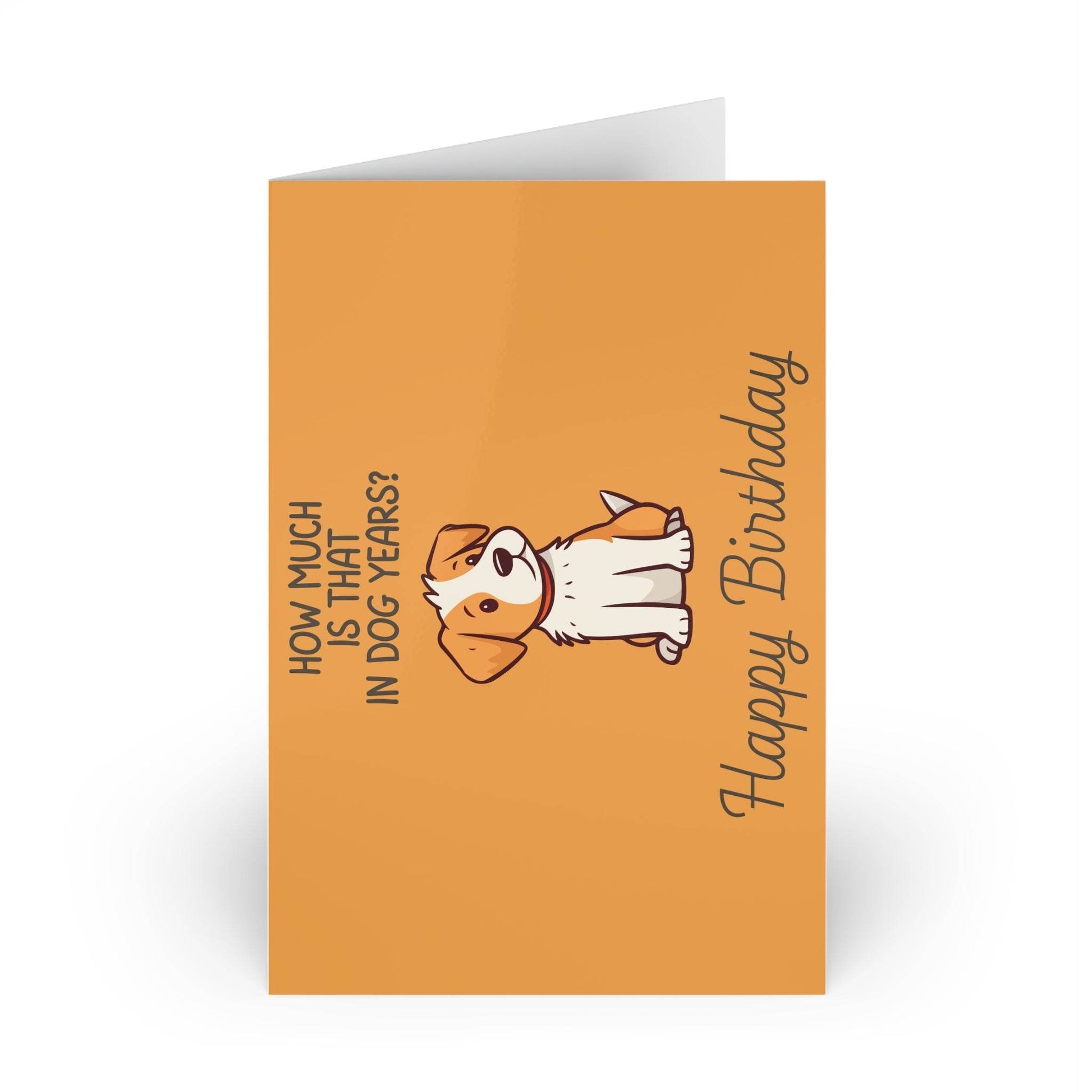 The Dreamer's Bookshop Cute "In dog years" Dog Birthday Card - The Dreamer's Bookshop.