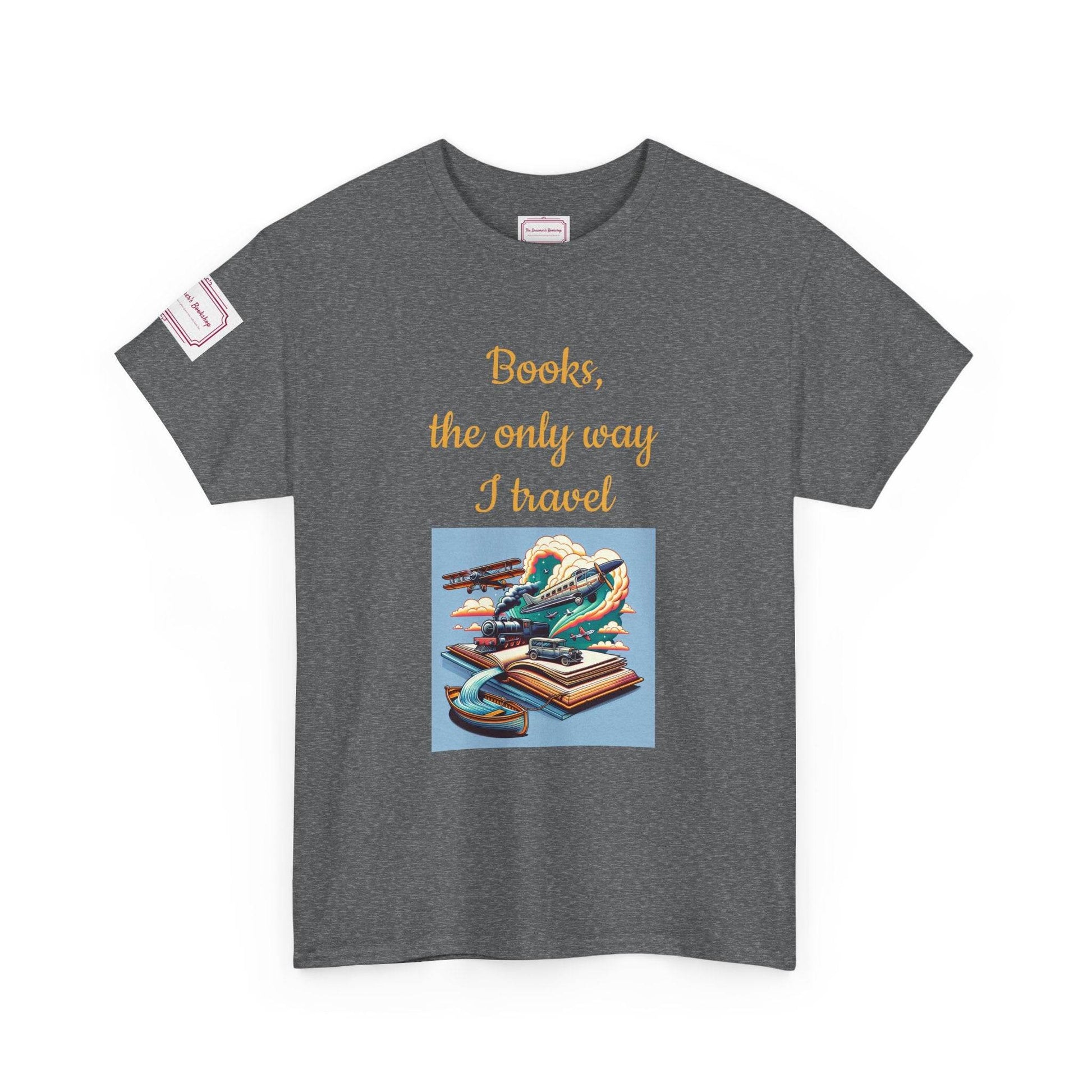 Travel - Unisex Heavy Cotton Tee - Perfect for Book Lovers - The Dreamer's Bookshop.