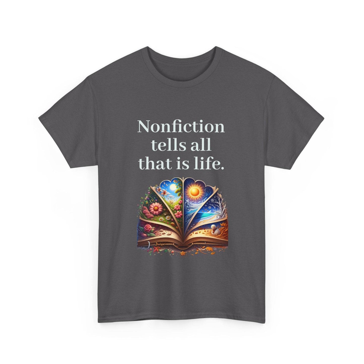 All that is Life - Unisex Heavy Cotton Tee - Nonfiction Books - The Dreamer's Bookshop.
