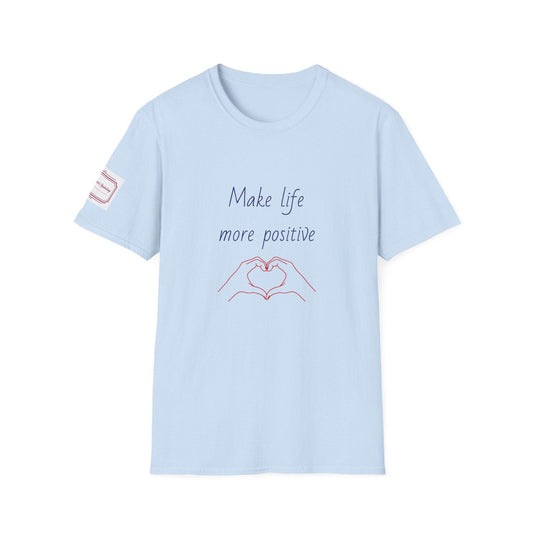 Positive Vibe Unisex Softstyle T-Shirt - 'Make Life More Positive' - The Dreamer's Bookshop.