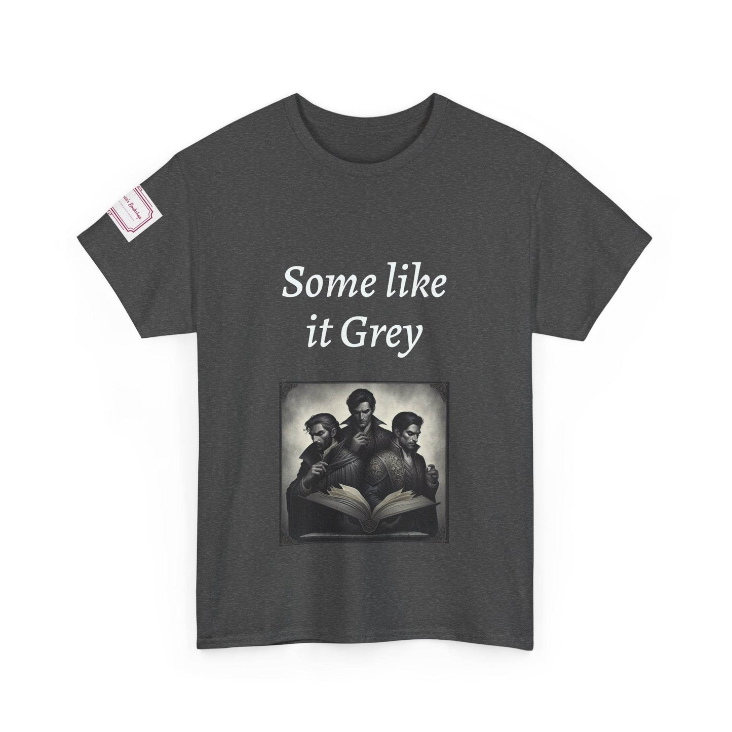 Like it Grey - Graphic Unisex Heavy Cotton Tee - Dark Romance - The Dreamer's Bookshop.