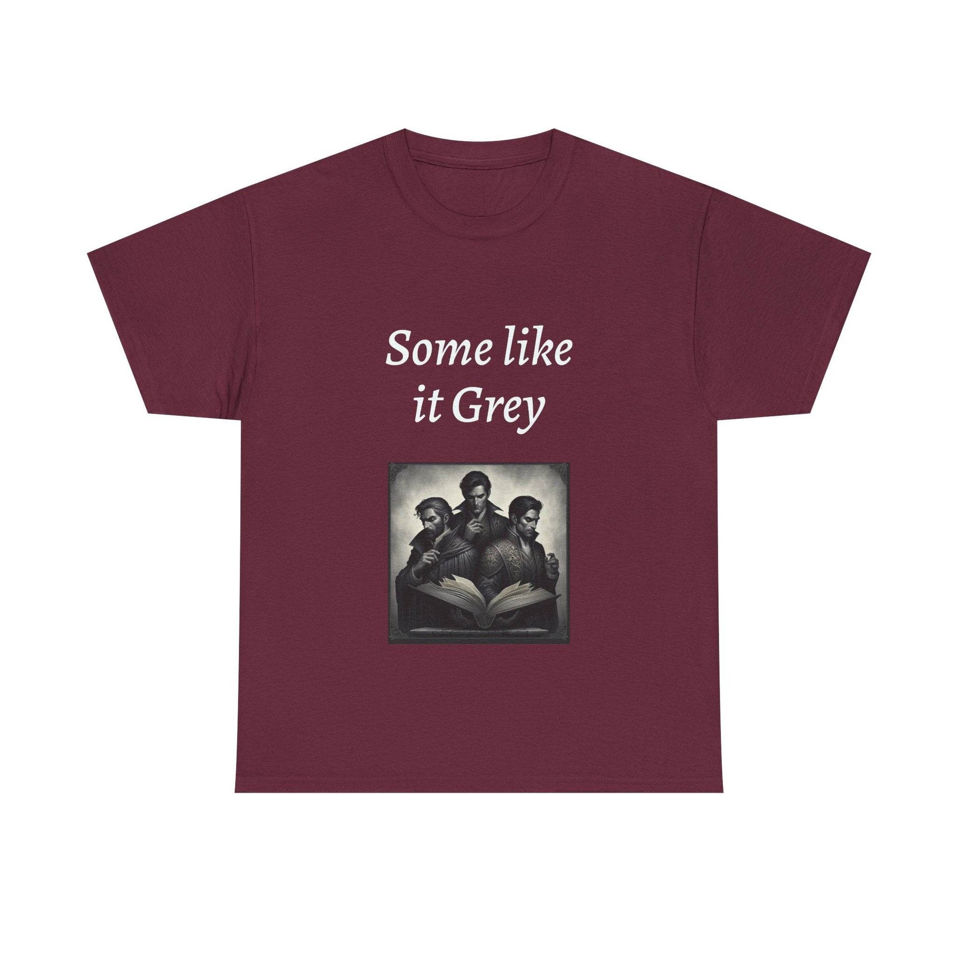 Like it Grey - Unisex Heavy Cotton Tee - Dark Romance - The Dreamer's Bookshop.