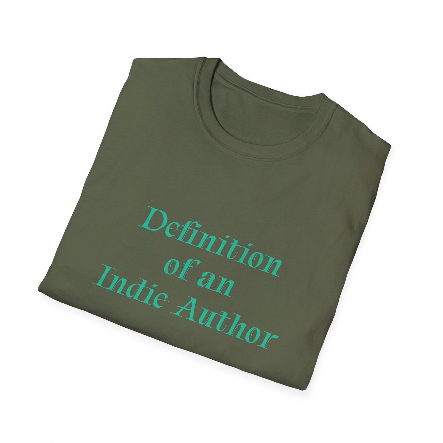 Unisex -Inspired T-Shirt - "Indie Author" - Inspirational - The Dreamer's Bookshop.
