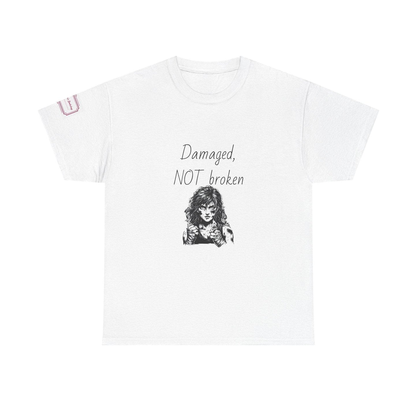Damaged, NOT broken - Inspirational Unisex Heavy Cotton Tee - The Dreamer's Bookshop.