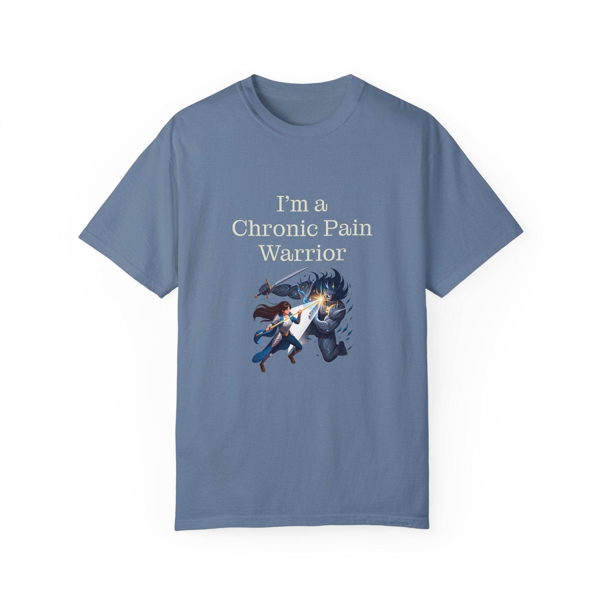 Chronic Pain Warrior Unisex Garment-Dyed T-shirt - Inspirational Motivational Tee - The Dreamer's Bookshop.