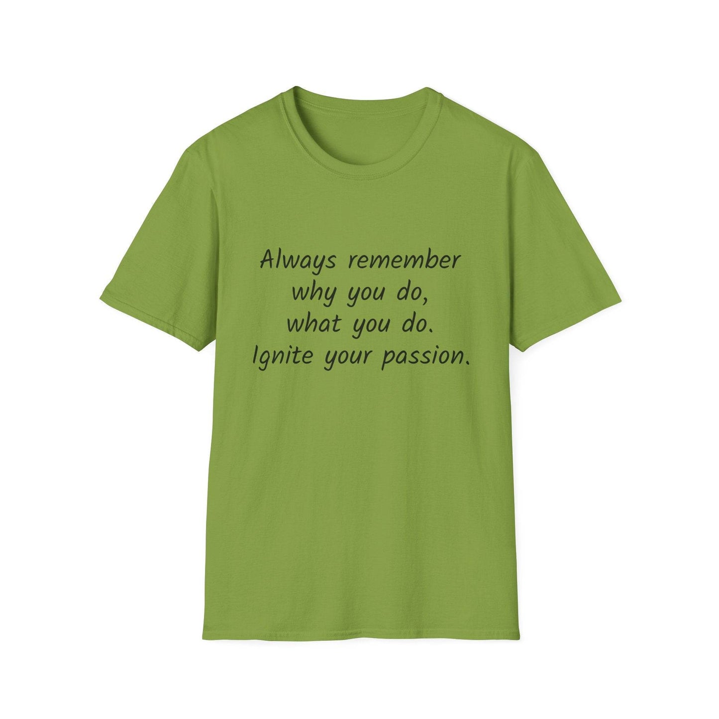 Inspirational Quote Unisex Softstyle T-Shirt - Ignite Your Passion - The Dreamer's Bookshop.