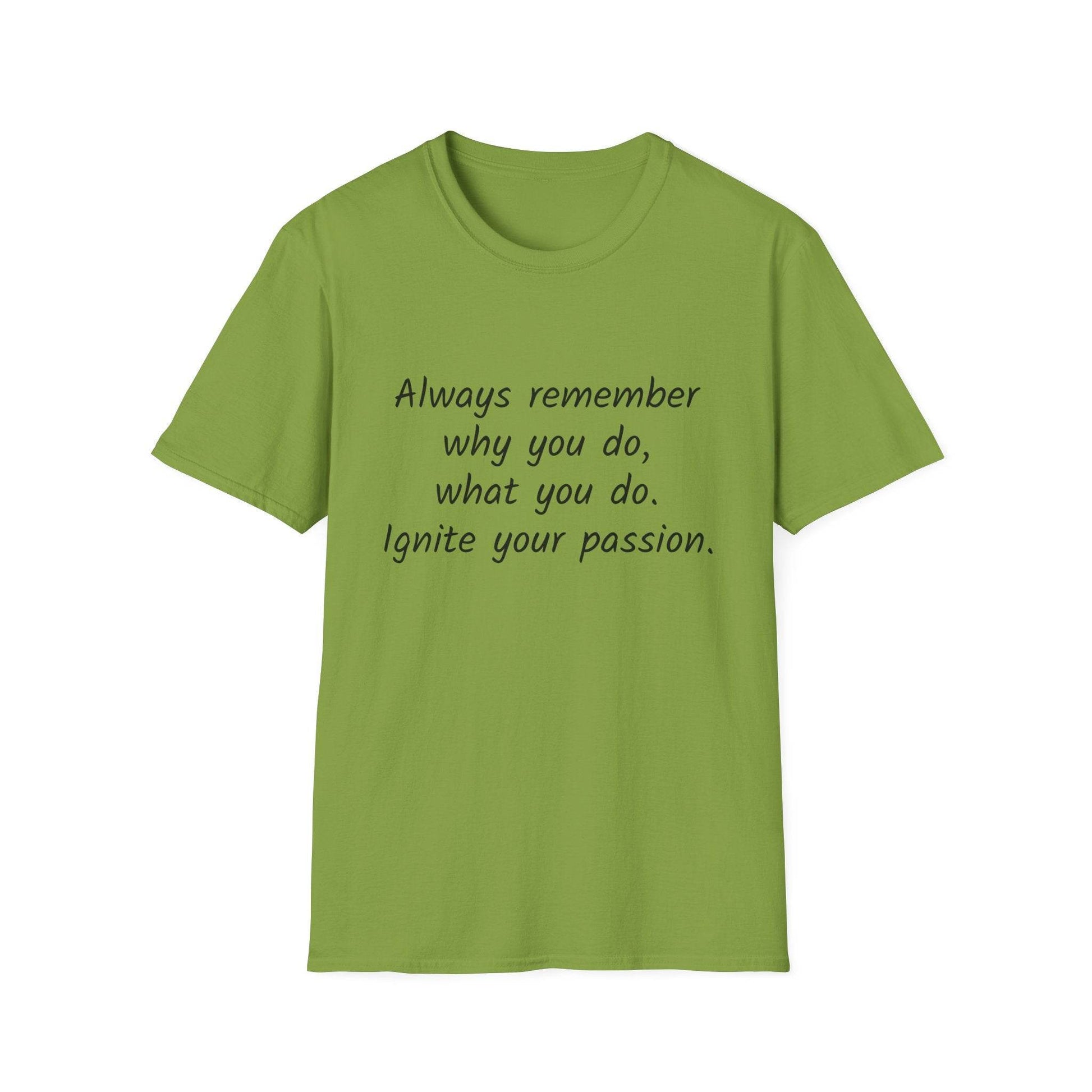 Inspirational Quote Unisex Softstyle T-Shirt - Ignite Your Passion - The Dreamer's Bookshop.