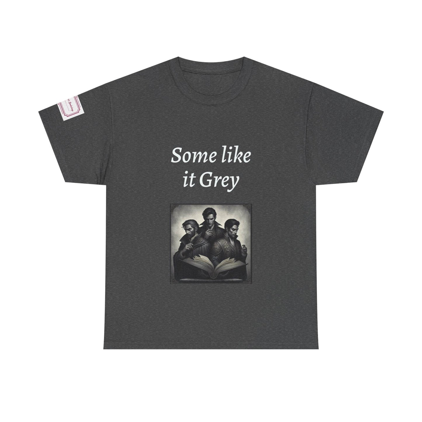 Like it Grey - Graphic Unisex Heavy Cotton Tee - Dark Romance - The Dreamer's Bookshop.