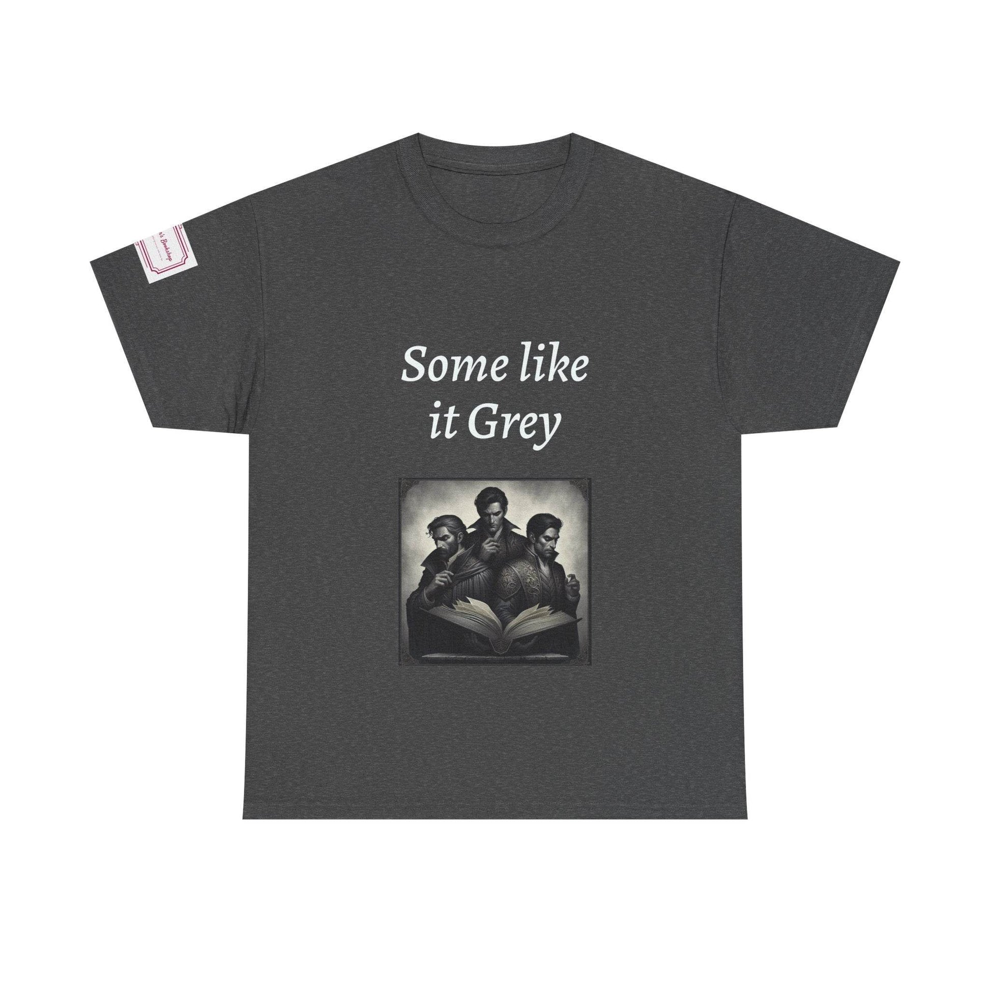 Like it Grey - Graphic Unisex Heavy Cotton Tee - Dark Romance - The Dreamer's Bookshop.