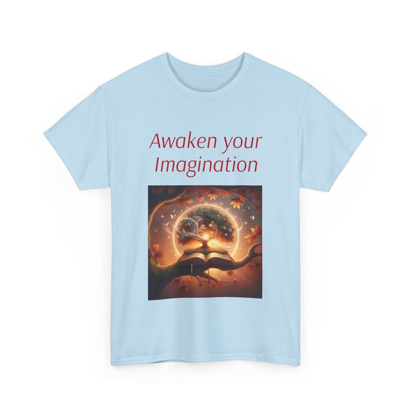 Awaken Your Imagination Unisex Heavy Cotton Tee - Inspiring Art Shirt - The Dreamer's Bookshop.