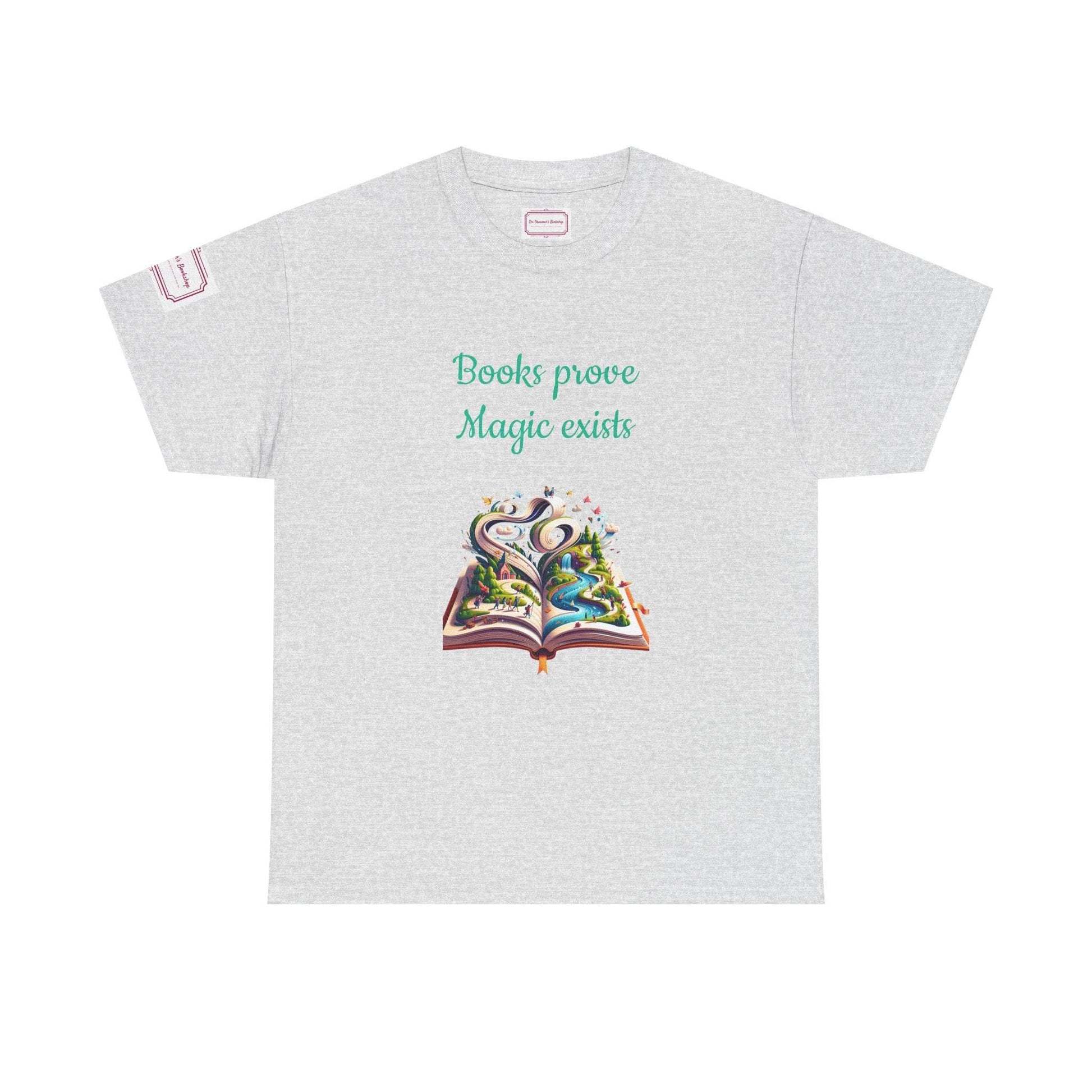 Magic exists - Unisex Heavy Cotton Tee - Perfect for Book Lovers - The Dreamer's Bookshop.
