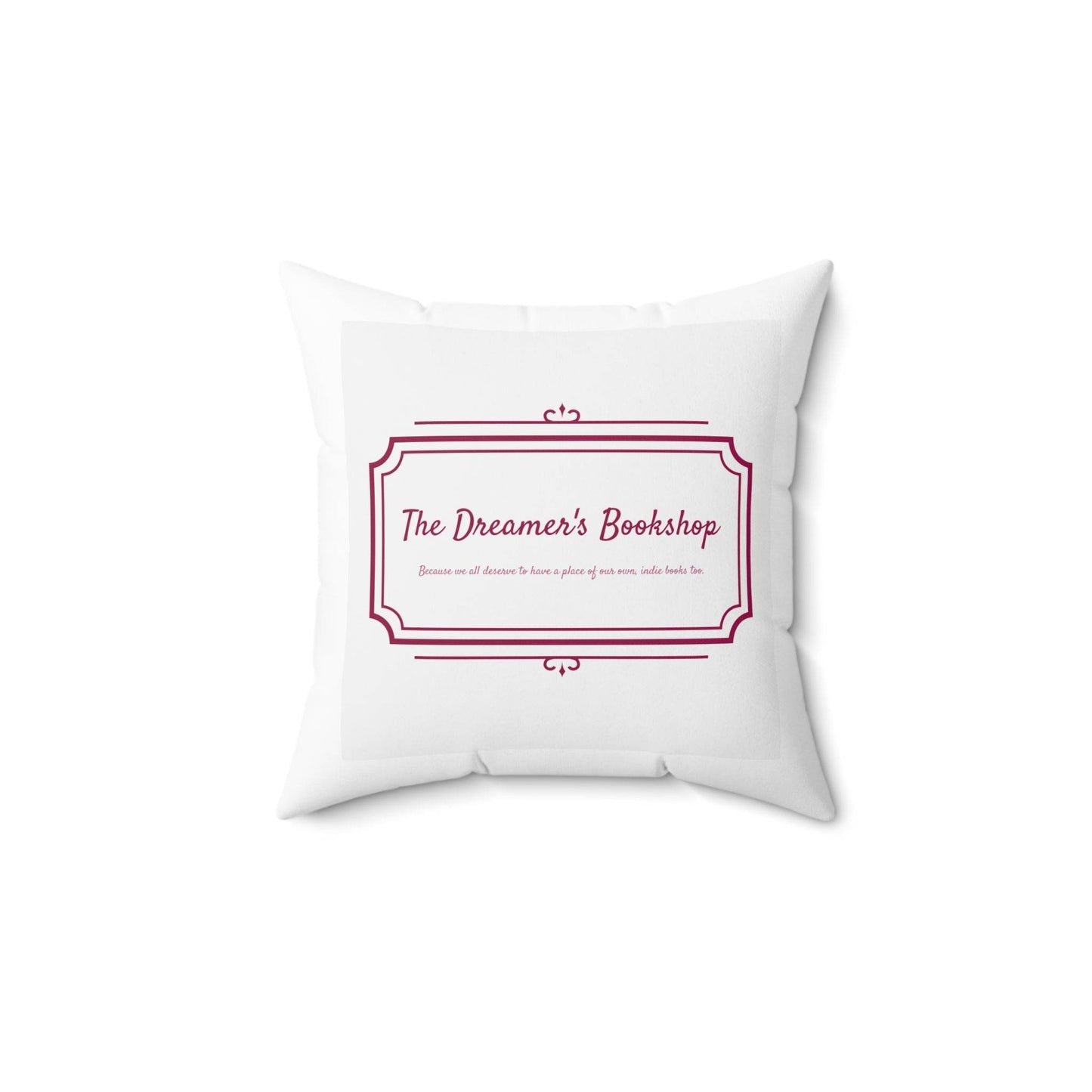 Inspirational Dreamer Square Pillow - Perfect for Book Lovers & Cozy Home Decor - The Dreamer's Bookshop.