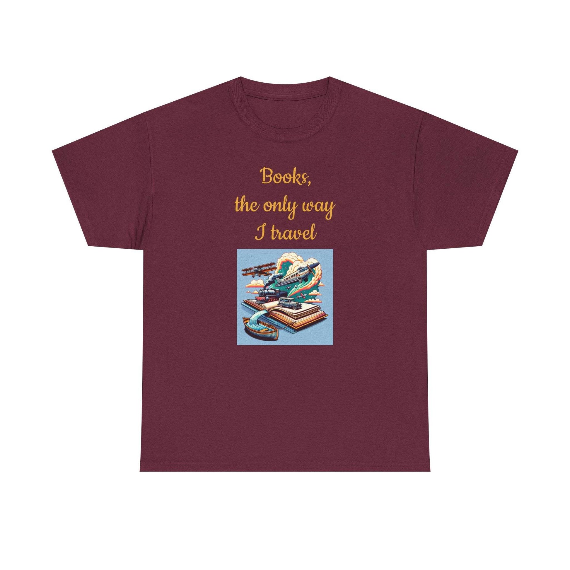 Travel -A Unisex Heavy Cotton Tee - Perfect Gift for Book Lovers - The Dreamer's Bookshop.