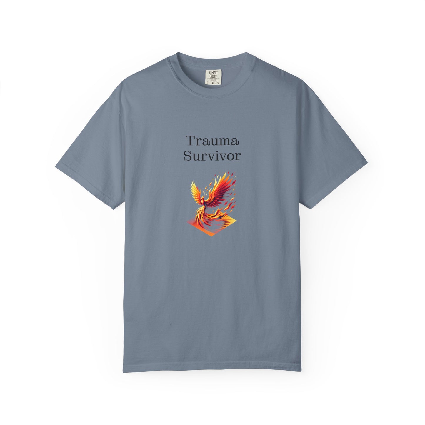 Trauma Survivor Unisex Garment-Dyed T-shirt - Inspirational Motivational Tee