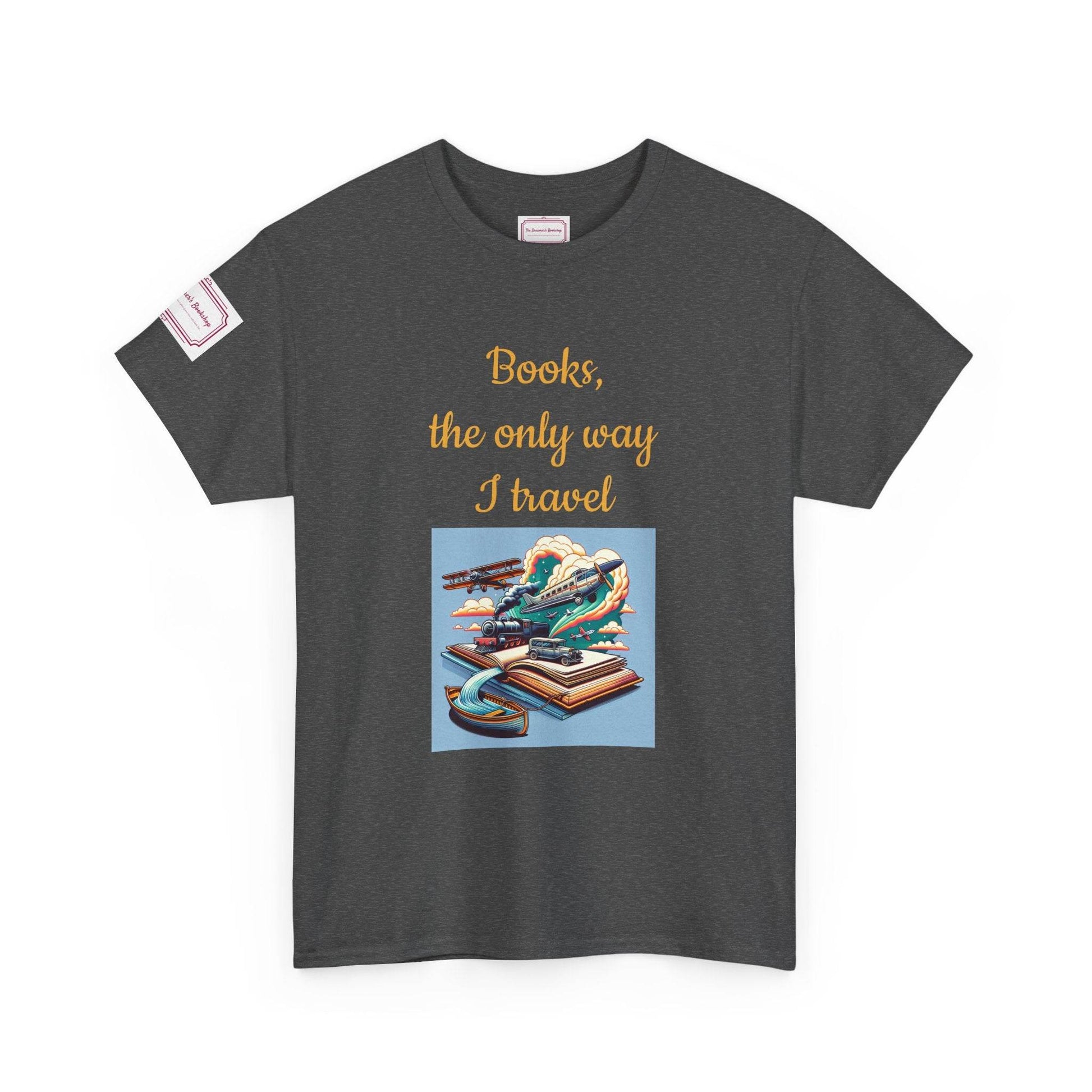 Travel - Unisex Heavy Cotton Tee - Perfect for Book Lovers - The Dreamer's Bookshop.