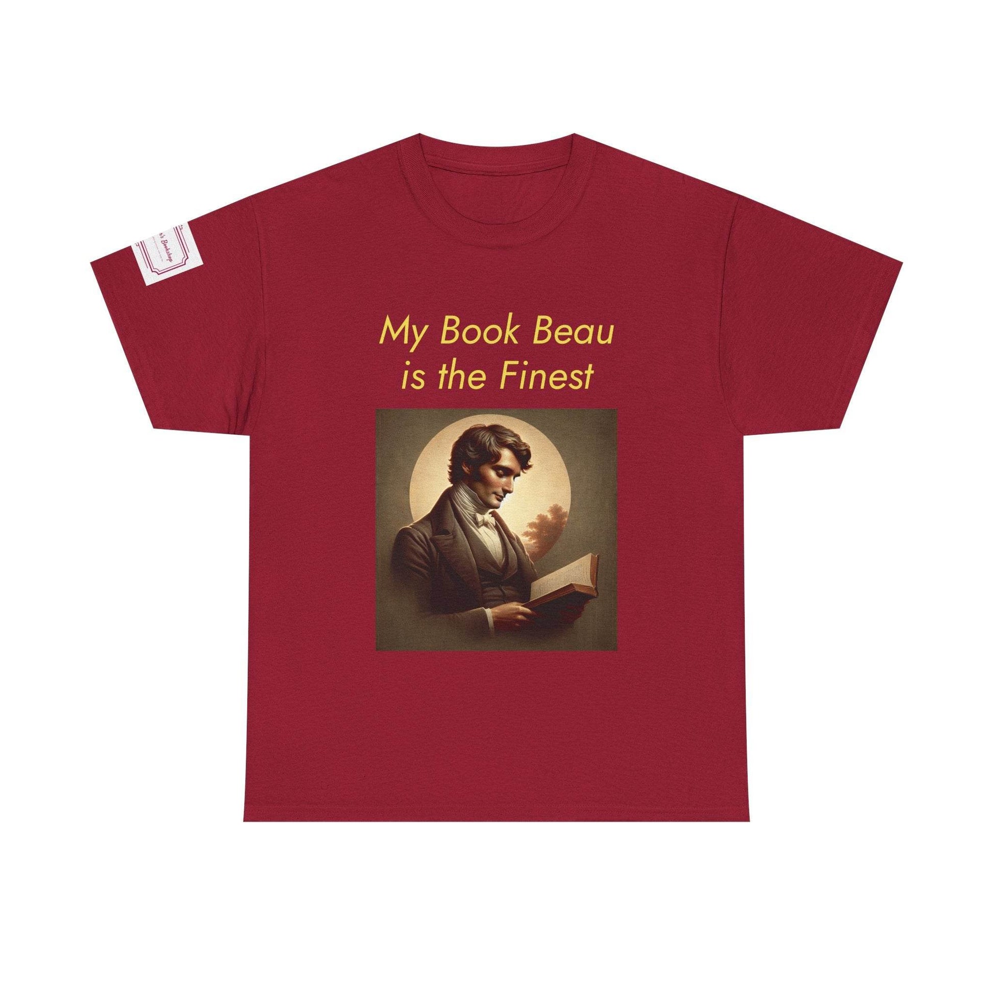 Literary Lovers Unisex Heavy Cotton Tee - 'My Book Beau is the Finest' - The Dreamer's Bookshop.