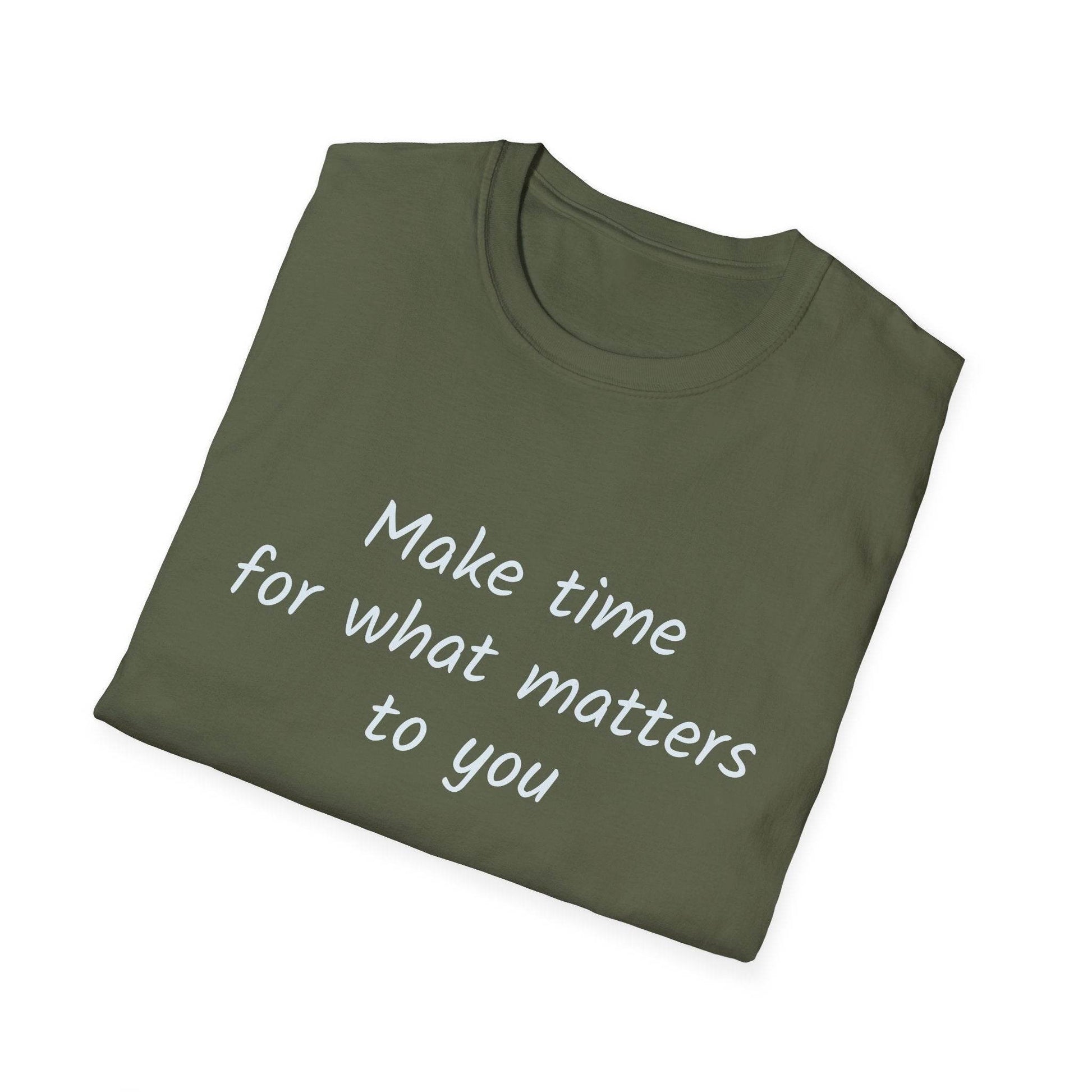 Inspirational Quote Unisex Softstyle T-Shirt - Make Time - The Dreamer's Bookshop.