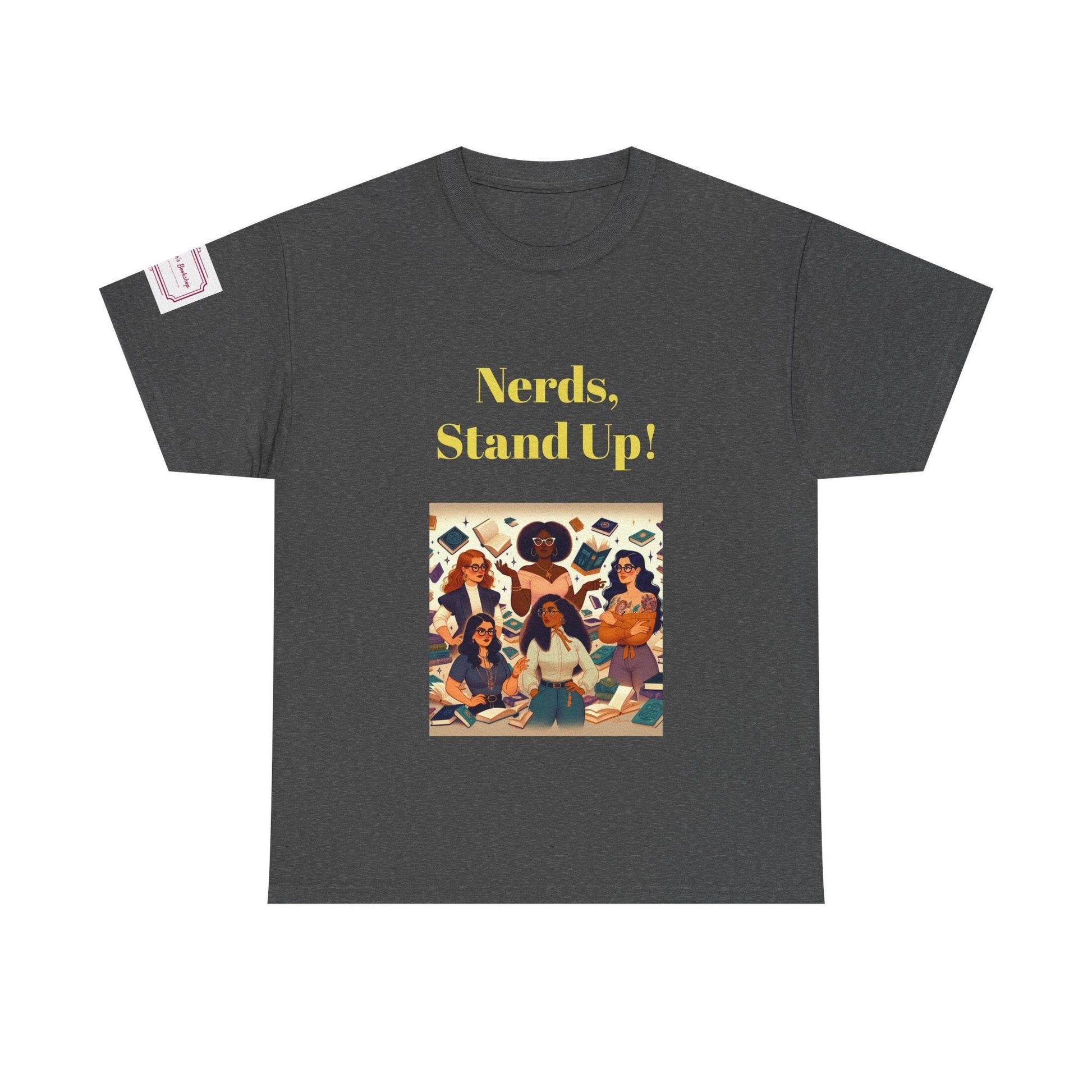 Nerds Stand Up - Unisex Heavy Cotton Tee - Book Lovers - The Dreamer's Bookshop.