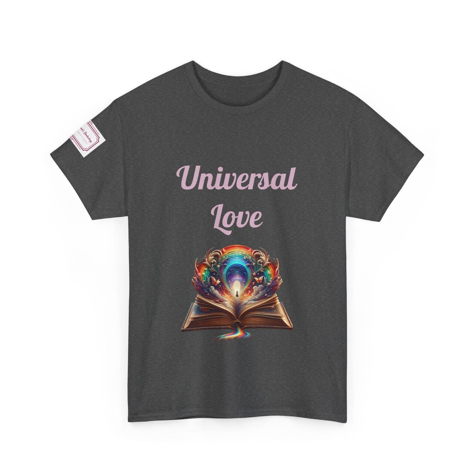 Universal Love - Graphic Unisex Heavy Cotton Tee - Queer Romance Books - The Dreamer's Bookshop.