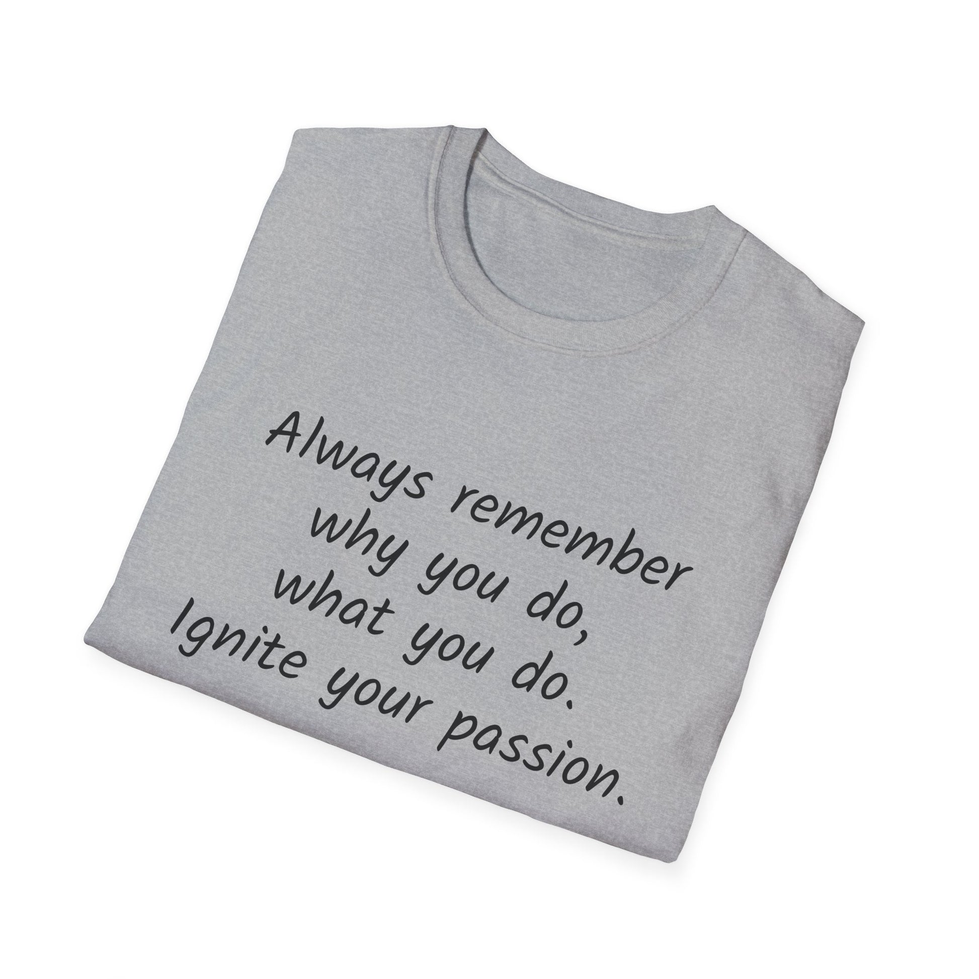 Inspirational Unisex T-Shirt - "Ignite Your Passion" - The Dreamer's Bookshop.