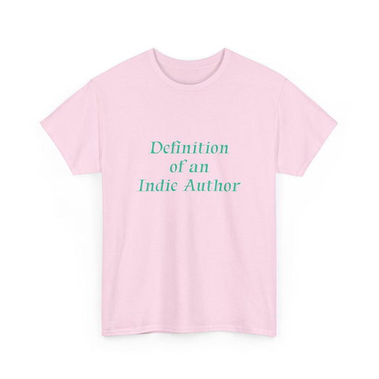Indie Author - Unisex Heavy Cotton Tee - Creative Apparel - The Dreamer's Bookshop.
