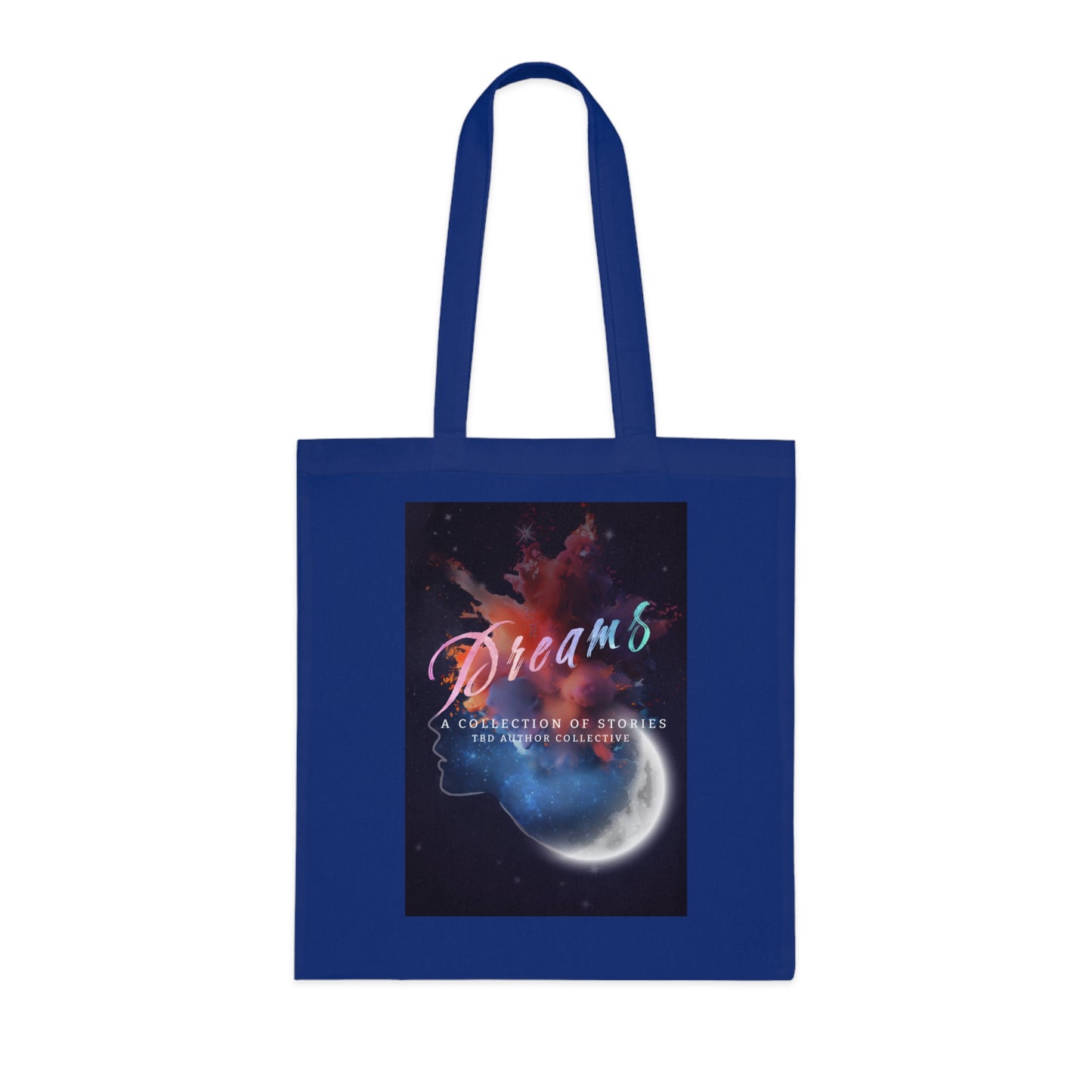 Inspirational Cotton Tote Bag - "Dreams" by The Dreamer's Bookshop