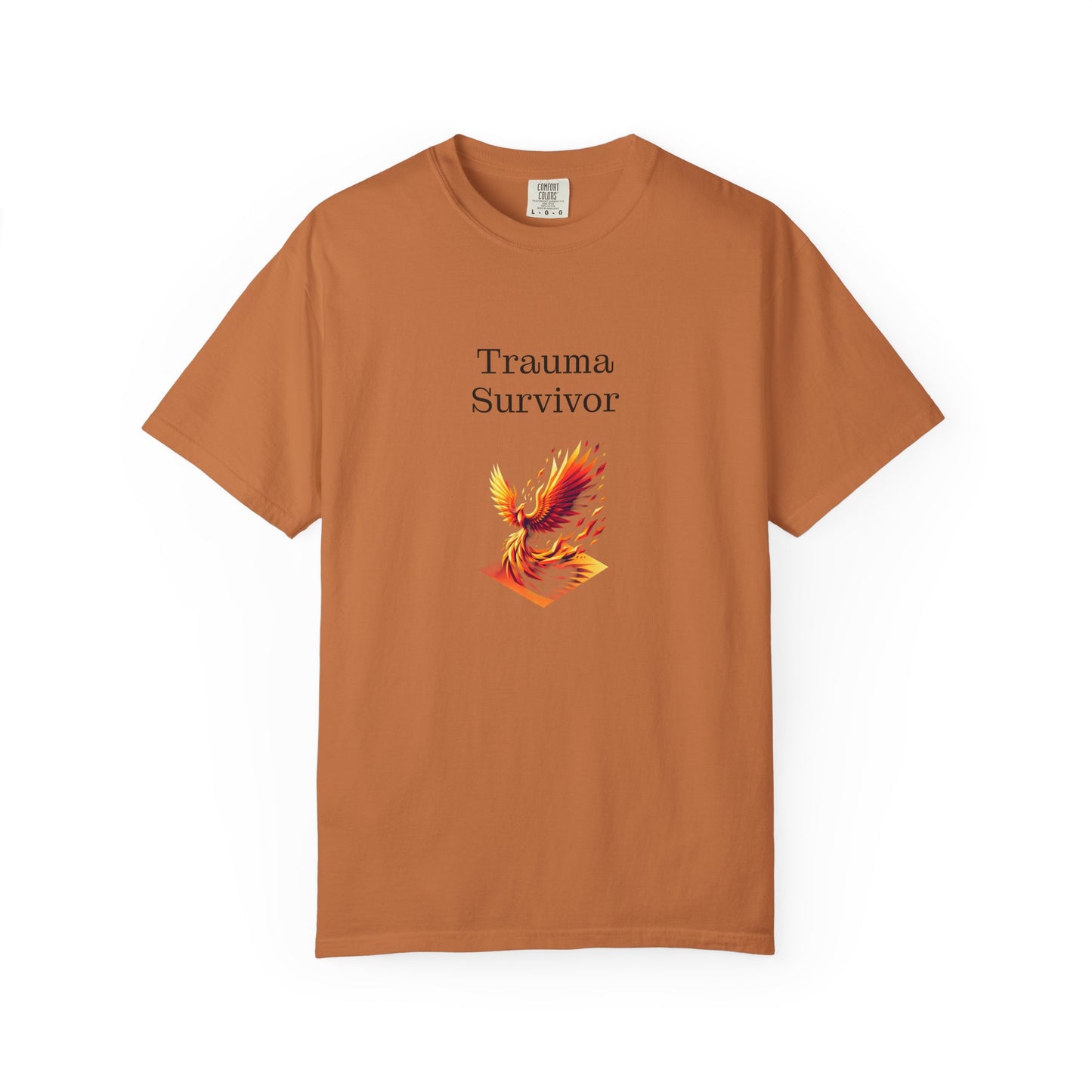 Trauma Survivor Unisex Garment-Dyed T-shirt - Inspirational Motivational Tee
