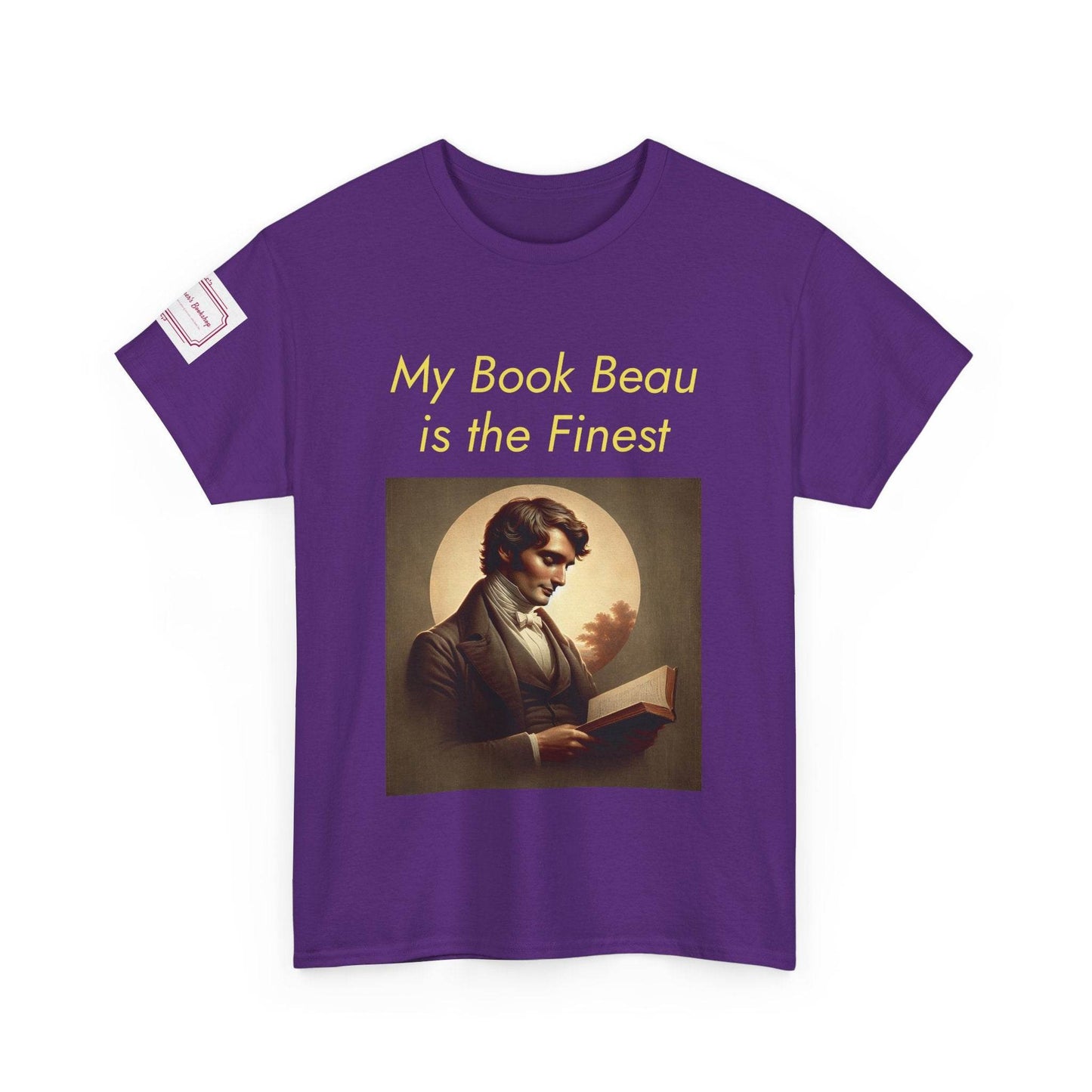 Literary Lovers Unisex Heavy Cotton Tee - 'My Book Beau is the Finest' - The Dreamer's Bookshop.
